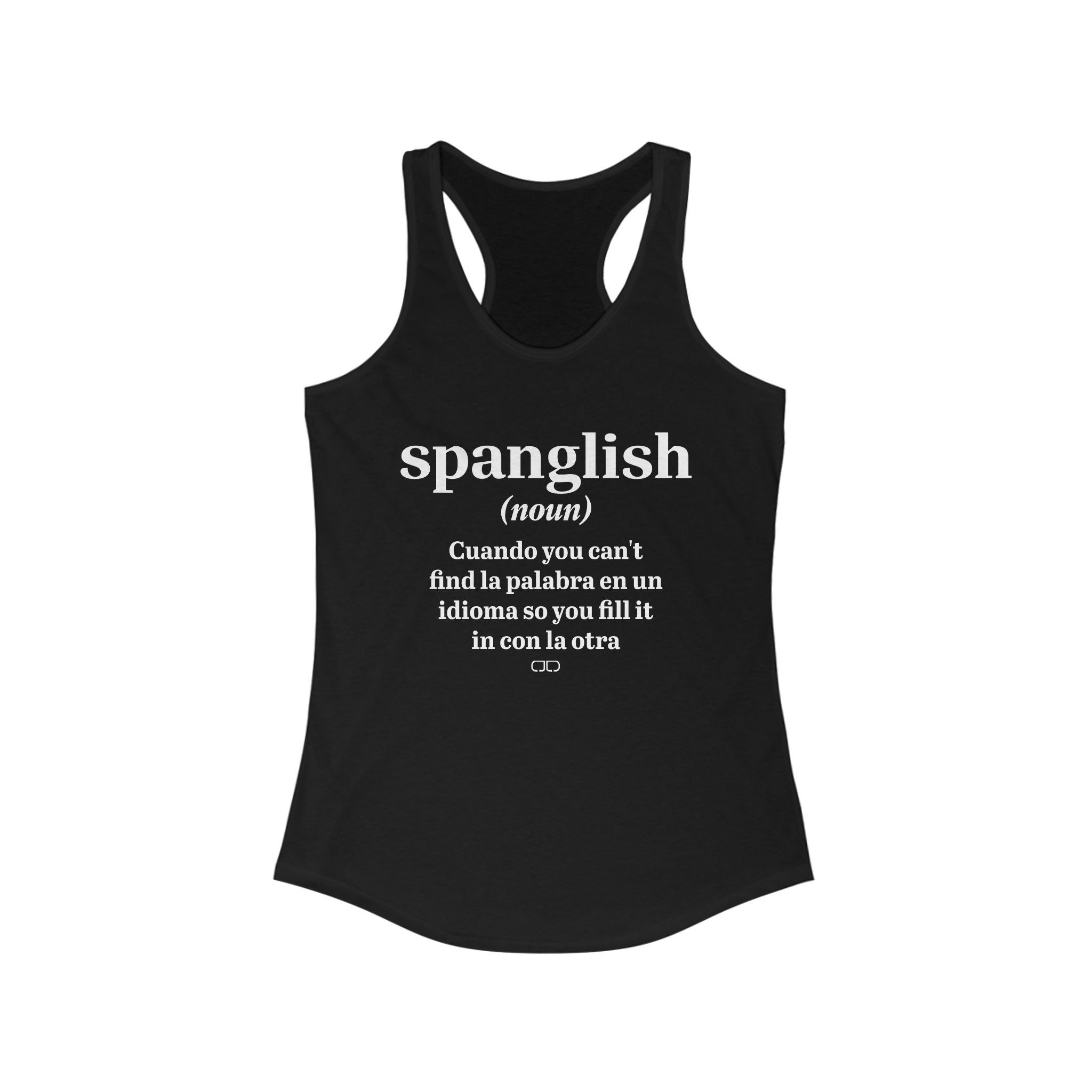 Spanglish Definition Women's Racerback Tank - Bilingual Tee, Language Lover Gift, Summer Outfit, Casual Wear, Fun Top