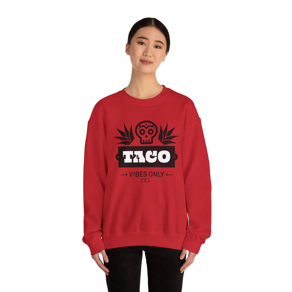 Taco Vibes Only Sweatshirt - Unisex Crewneck, Perfect for Taco Tuesday, Casual Wear, Gift for Foodies, Relaxed Style