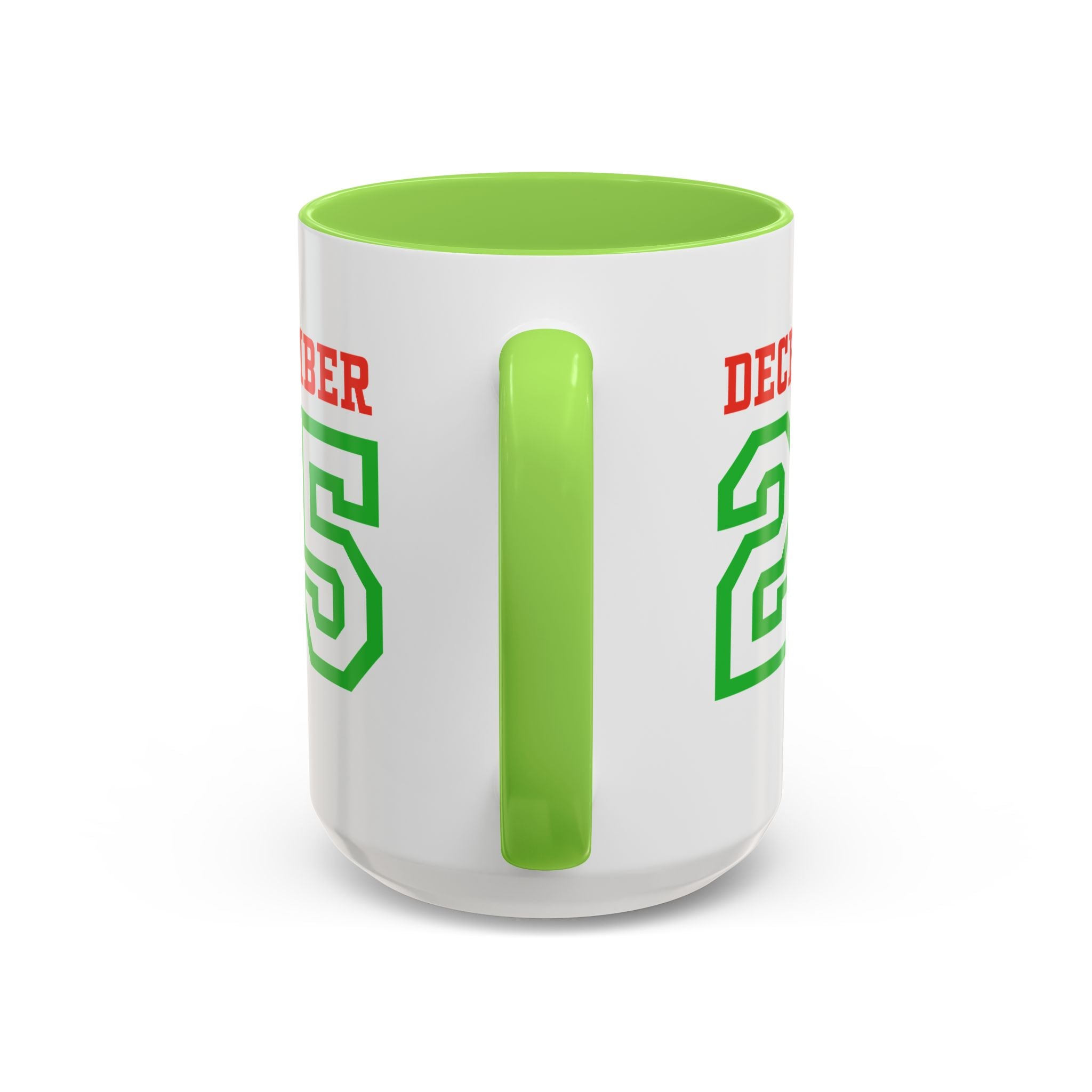 December 25 Christmas Mug — Festive Green & Red Holiday Coffee Cup (11oz/15oz)