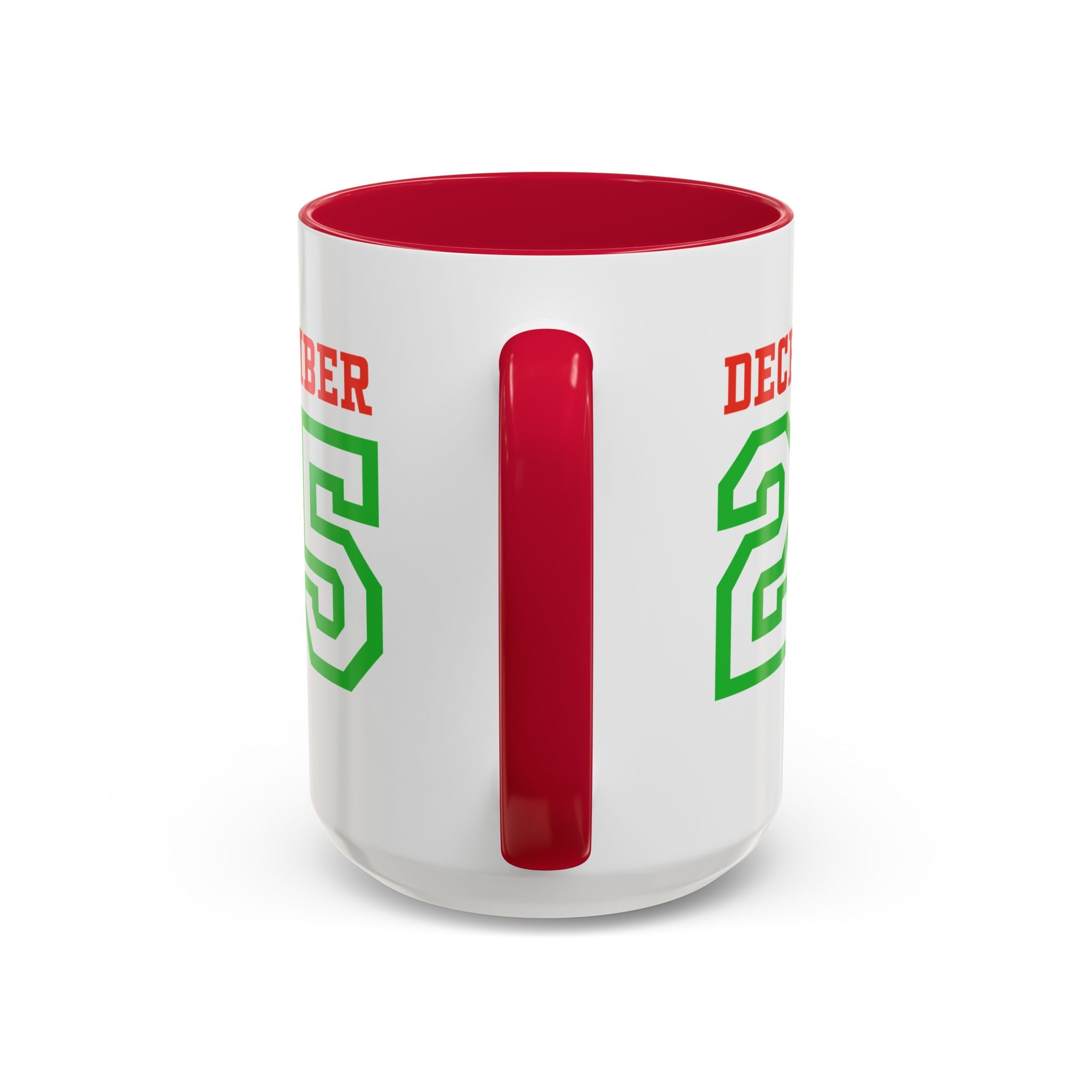 December 25 Christmas Mug — Festive Green & Red Holiday Coffee Cup (11oz/15oz)