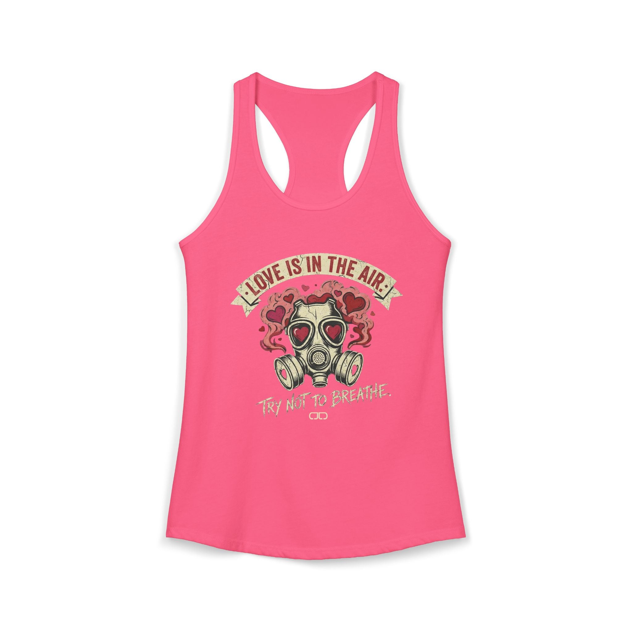 Love is in the Air. Try Not to Breathe Women's Racerback Tank Top