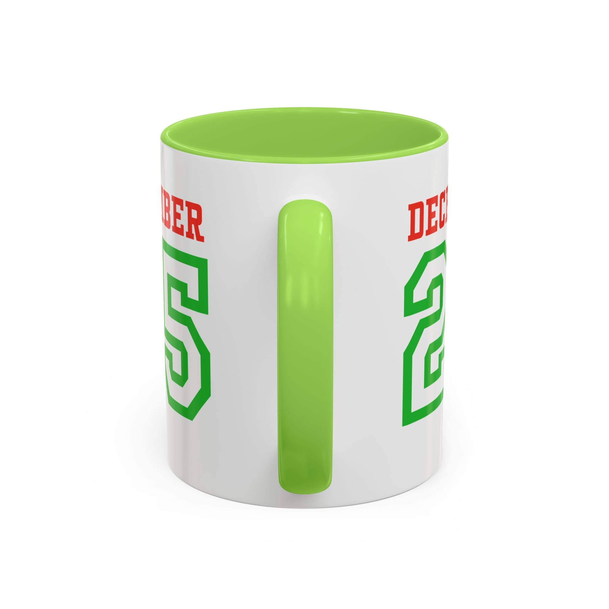 December 25 Christmas Mug — Festive Green & Red Holiday Coffee Cup (11oz/15oz)