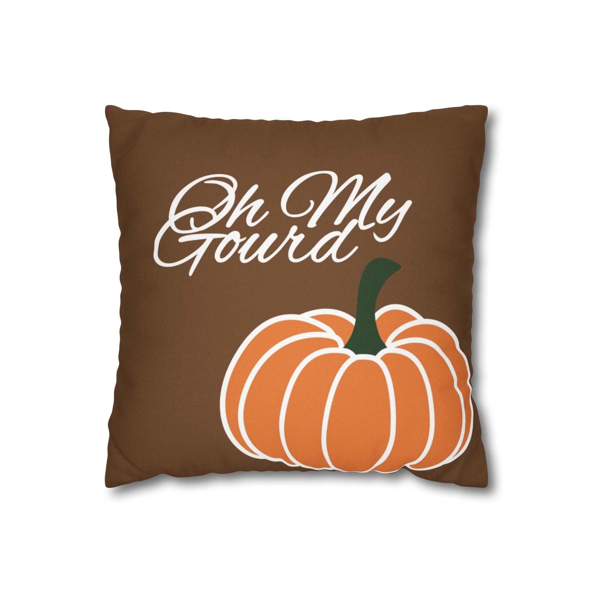 Oh My Gourd - Harvest Spirit Pillowcase - Pumpkin Humor - Grateful, Give Thanks, Fall, Autumn