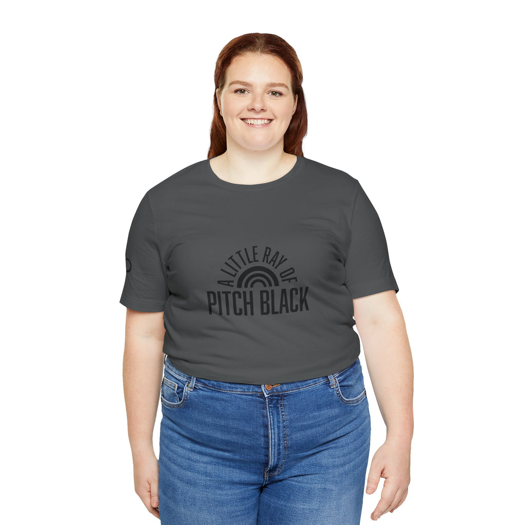 A Little Ray of Pitch Black Tee, Unisex Shirt, Gift for All Occasions, Casual Wear, Statement Tee, Unique Graphic T-Shirt