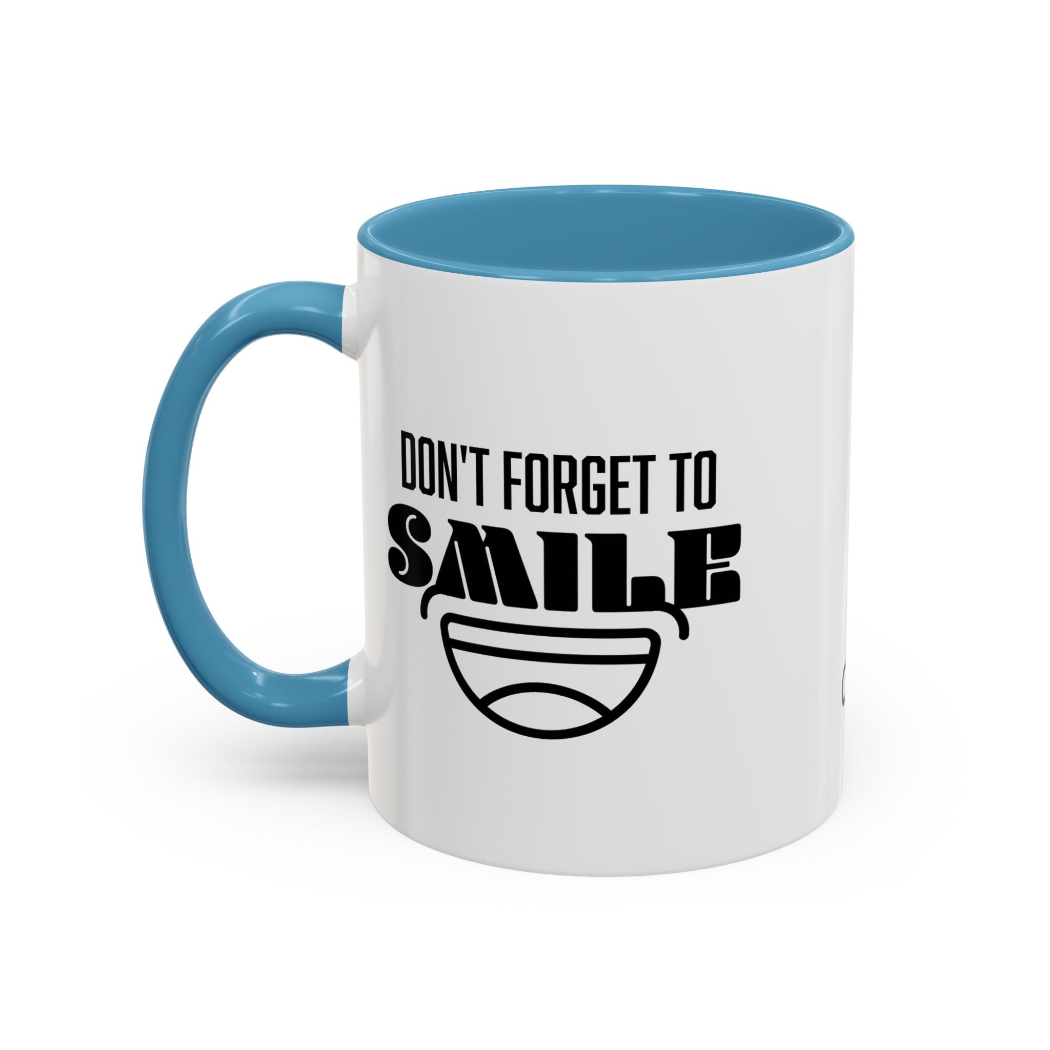 Don't Forget To Smile Mug, Motivational Drinkware, Home Office Decor, Gift for Friends, Cheer Up Gifts, Don't Forget to Smile