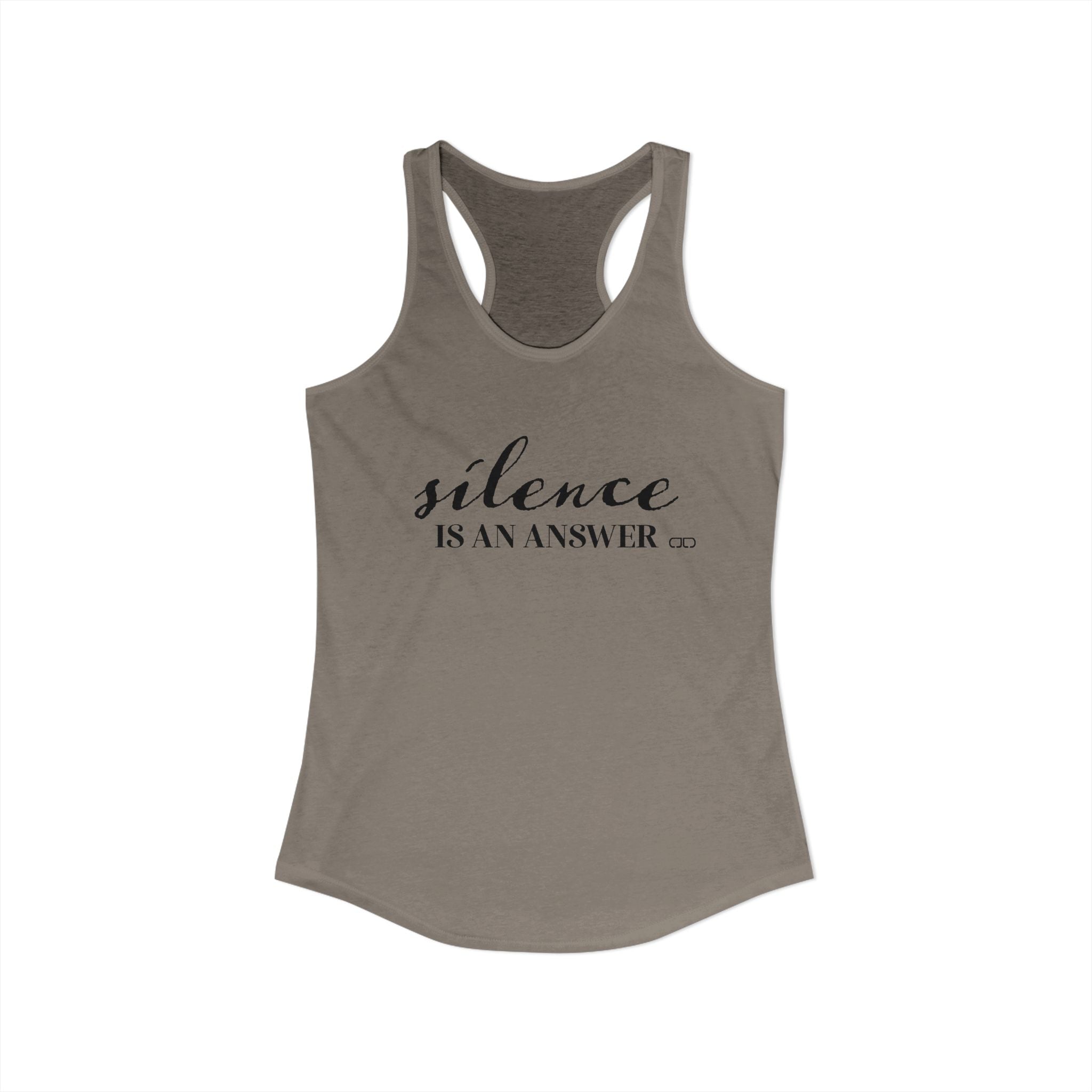 Silence is an Answer Women's Racerback Tanktop