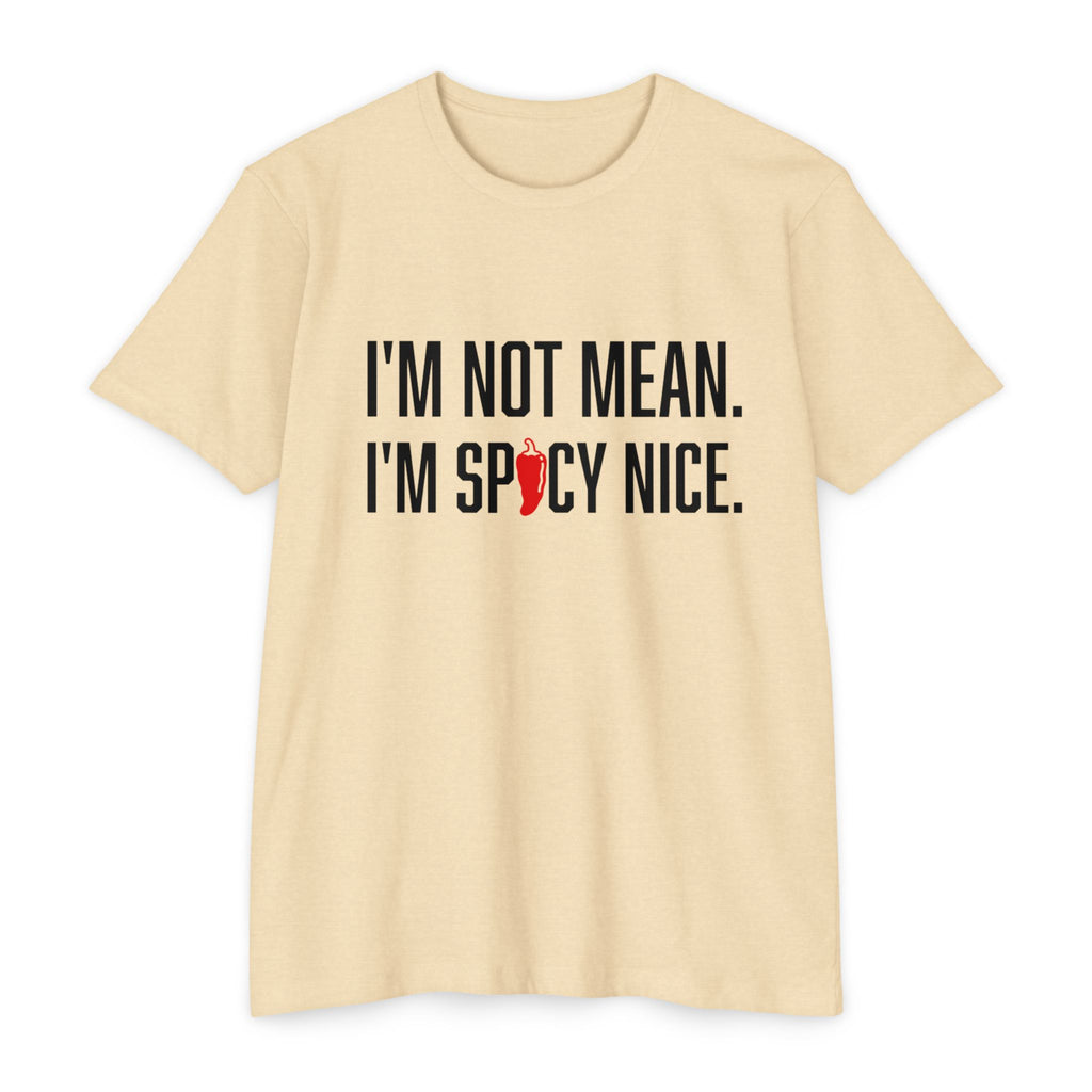 Spicy Nice Unisex T-Shirt, Funny Graphic Tee, Casual Wear, Gift for Friends, Humor Shirt, Everyday Apparel