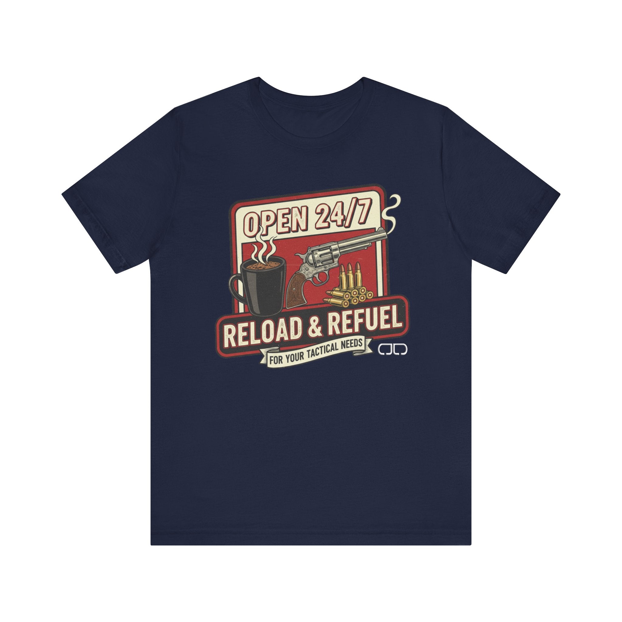 Reload & Refuel Tee — "Open 24/7" Coffee and Ammo Graphic T-Shirt