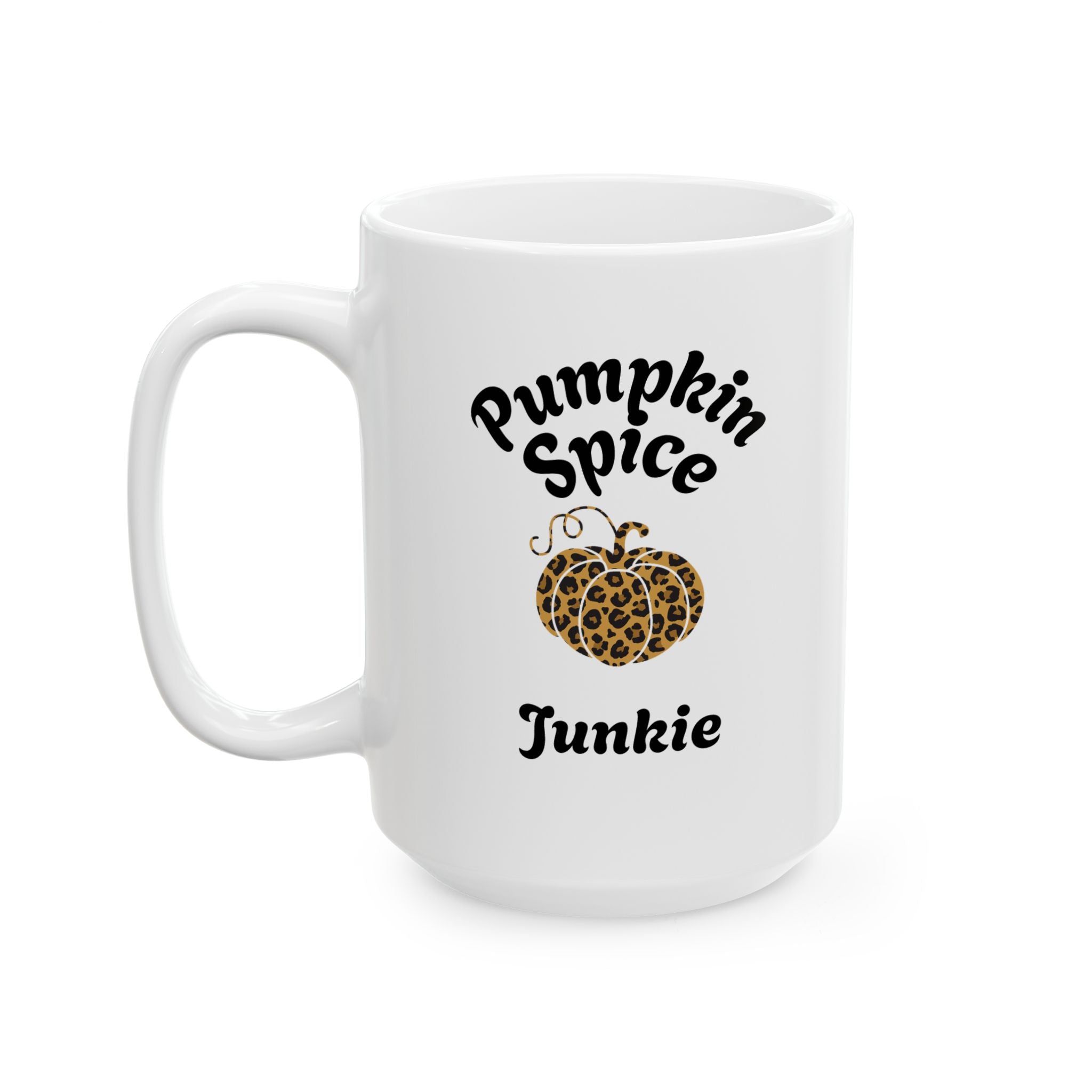 Pumpkin Spice Junkie | Ceramic Coffee Mug, Funny Gift for Coffee Lovers, Personalized Mug, Perfect for Birthdays or Holidays