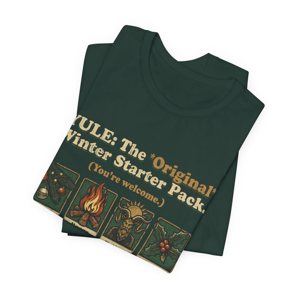 Yule Winter Starter Pack Tee — "YULE: The 'Ordinar' Winter Starter Pack (You’re Welcome)"