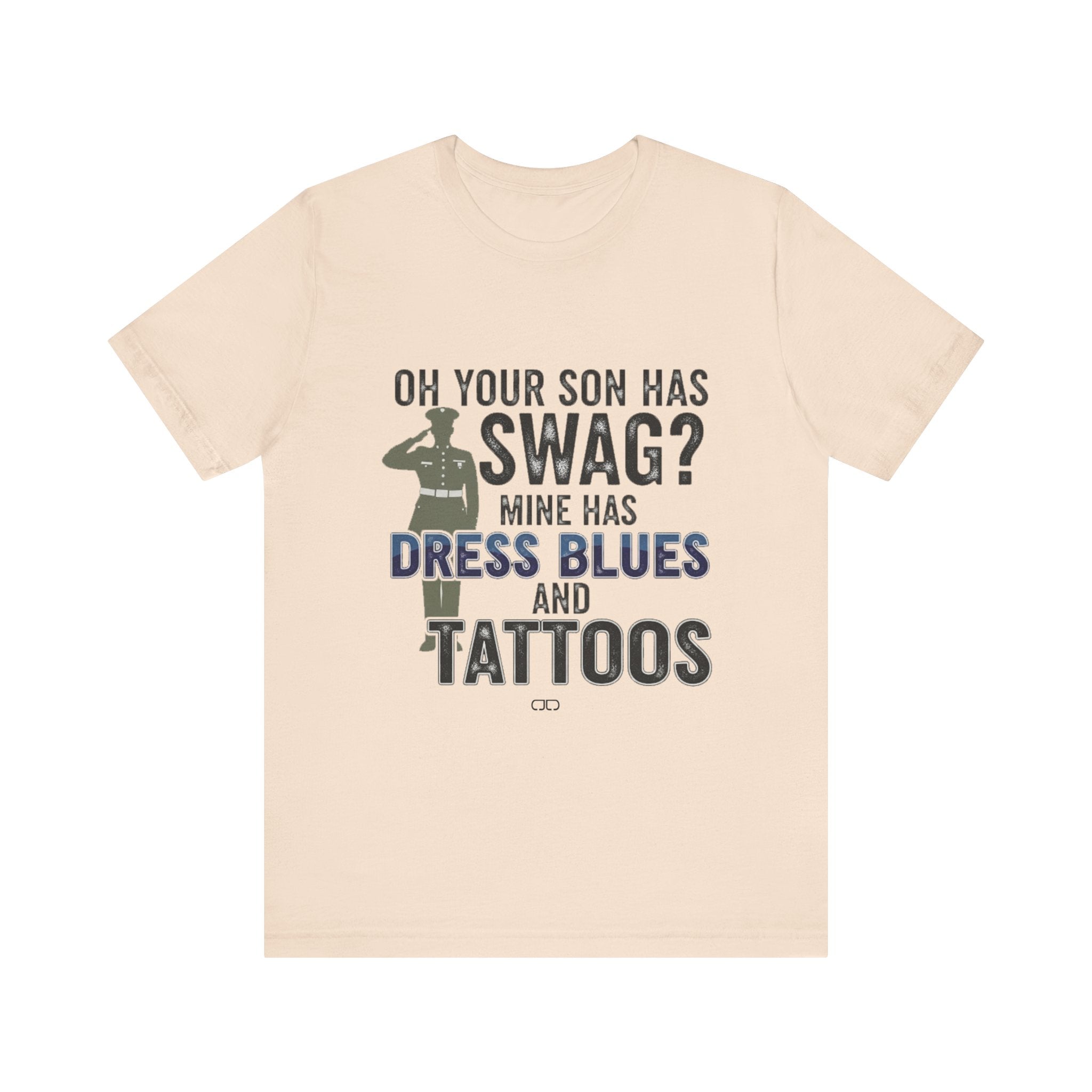 Military Parent - Oh Your Son has Swag?, Casual Wear, Gift for Dads, Father's Day, Army Shirt, Salute to Service, Funny Tee