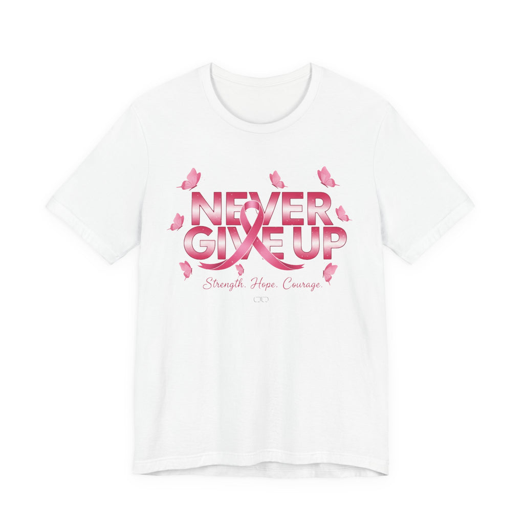 Never Give Up Inspirational Cancer Awareness Tee, Unisex Jersey Tee,  Gift for Survivors, Support Community T-Shirt