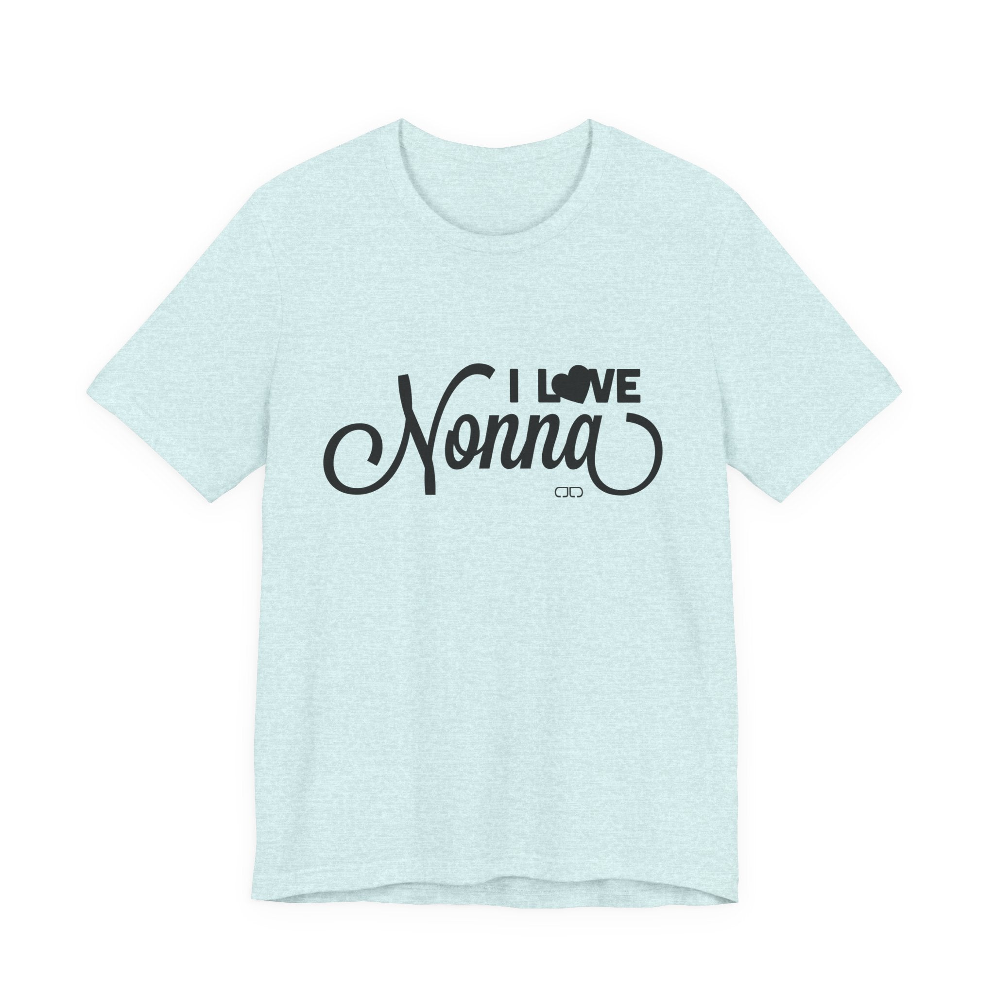 I Love Nonna Unisex Jersey Short Sleeve Tee, Gift for Grandma, Mother's Day, Family Reunion, Comfortable Casual Wear, Cozy Tee