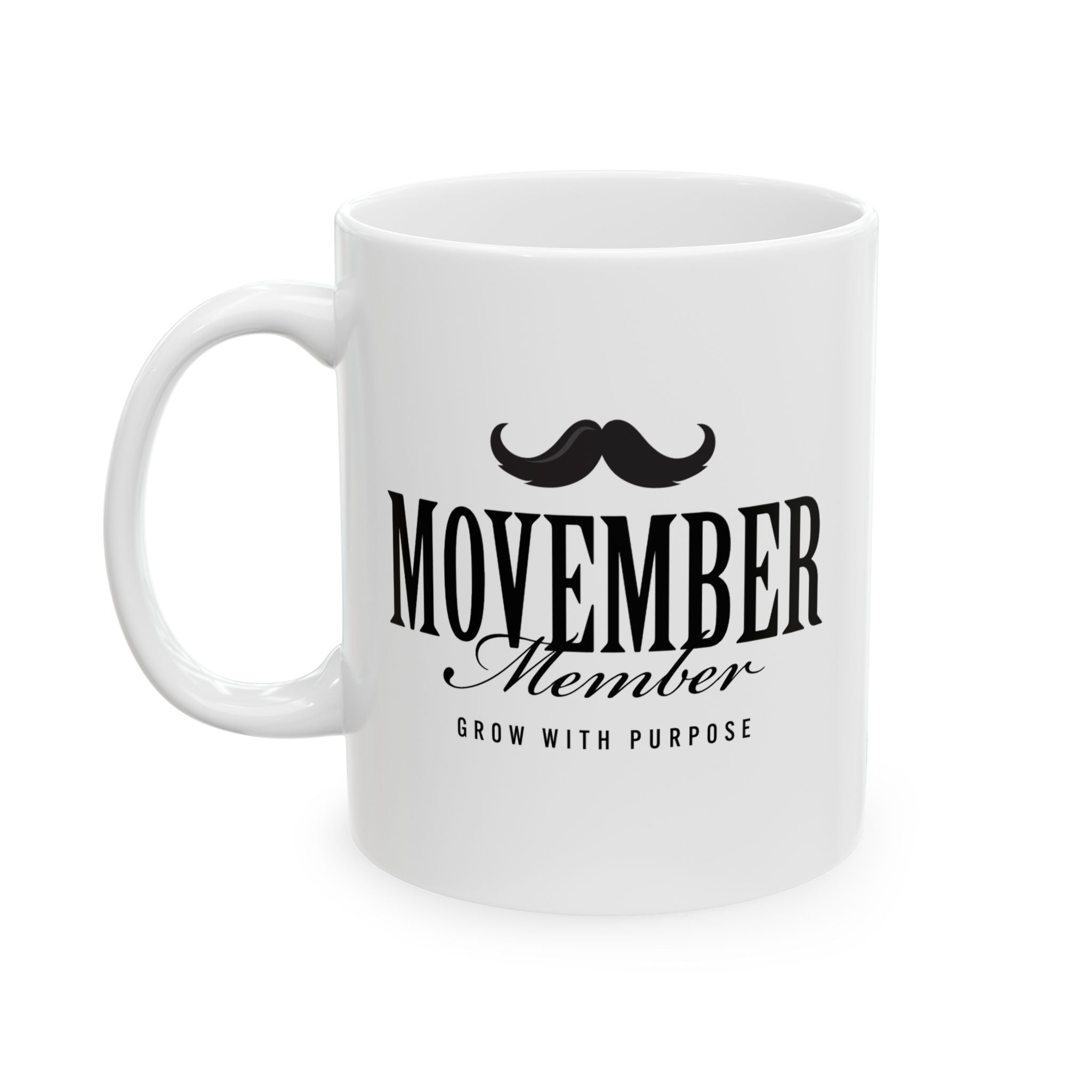 Movember Member Ceramic Mug | Perfect Gift for Coffee Lovers | Home Office Decor, Unique Mother's Day Present, Funny Mug for Her