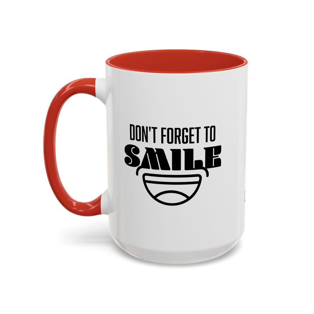Don't Forget To Smile Mug, Motivational Drinkware, Home Office Decor, Gift for Friends, Cheer Up Gifts, Don't Forget to Smile