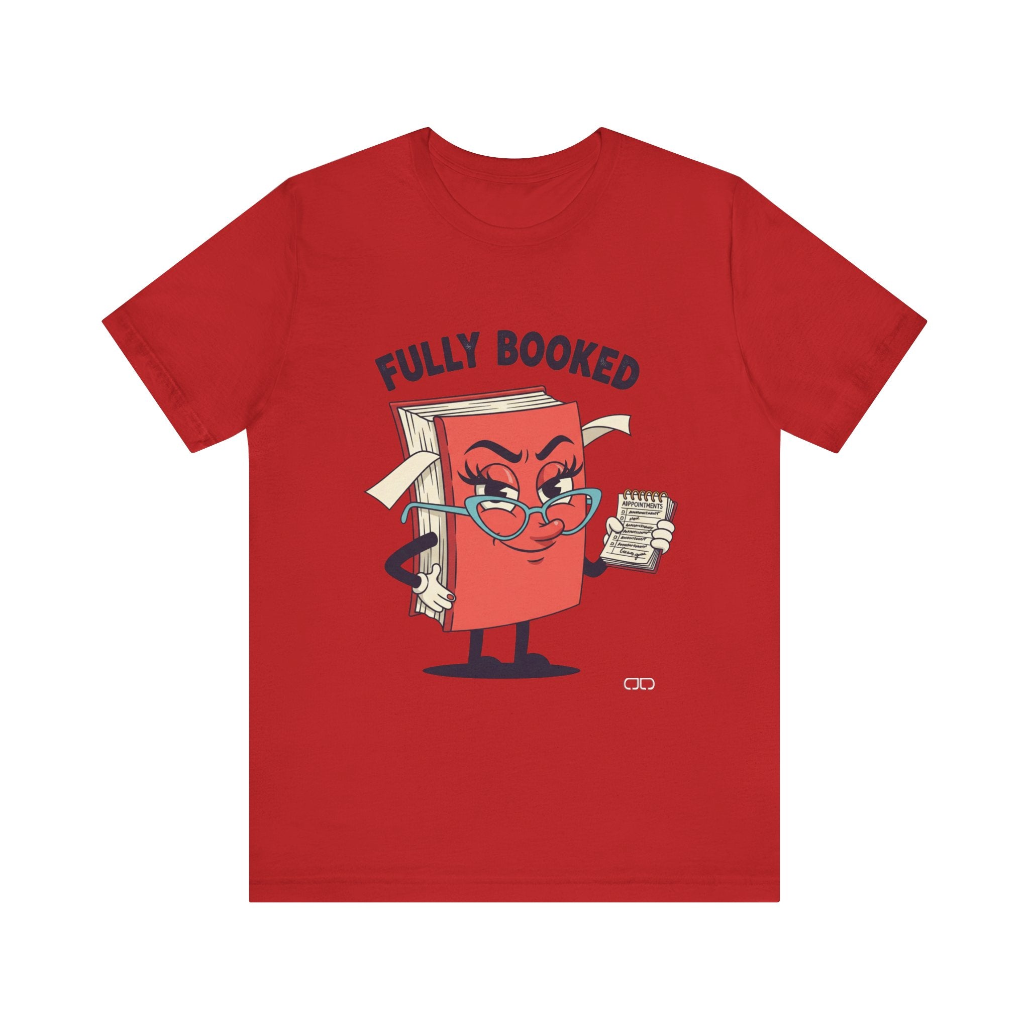 Fully Booked Reader Tee - Perfect for Book Lovers, Gift for Librarians, Cozy Reading Shirt, Book Club Outfit, Literary Gift