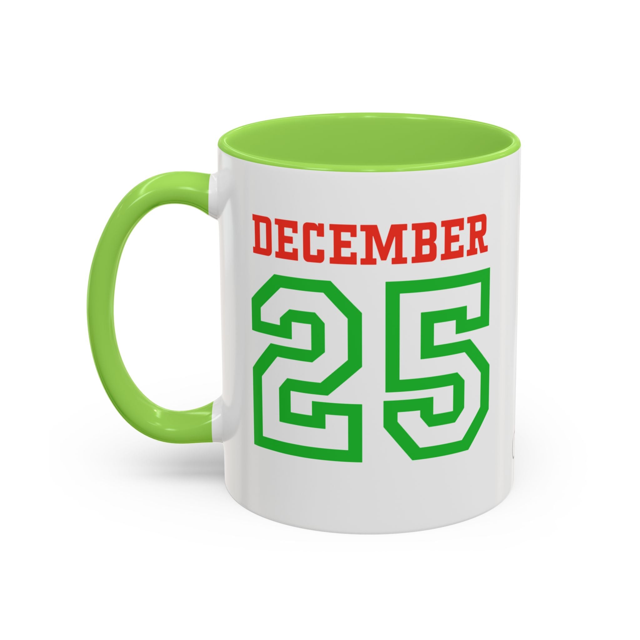 December 25 Christmas Mug — Festive Green & Red Holiday Coffee Cup (11oz/15oz)