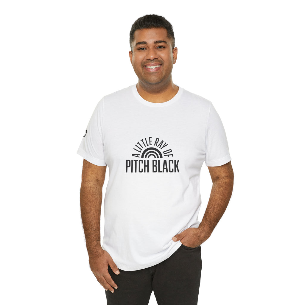 A Little Ray of Pitch Black Tee, Unisex Shirt, Gift for All Occasions, Casual Wear, Statement Tee, Unique Graphic T-Shirt