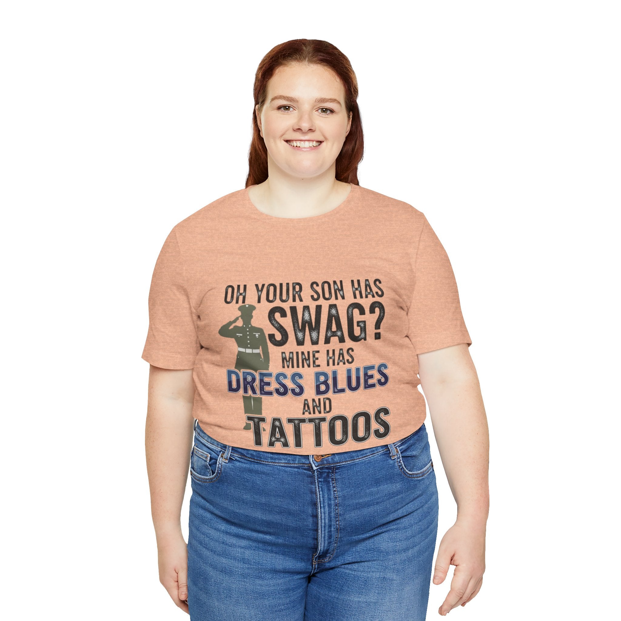 Military Parent - Oh Your Son has Swag?, Casual Wear, Gift for Dads, Father's Day, Army Shirt, Salute to Service, Funny Tee