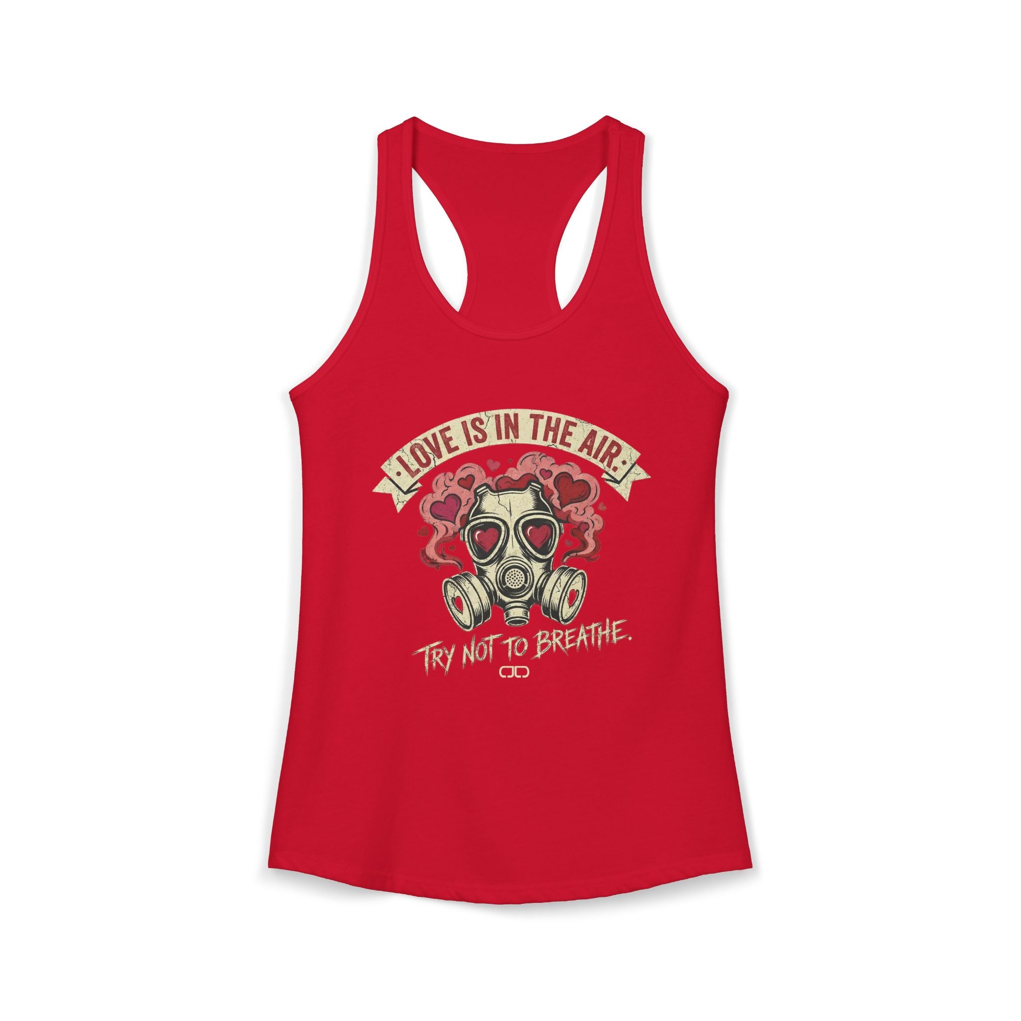 Love is in the Air. Try Not to Breathe Women's Racerback Tank Top