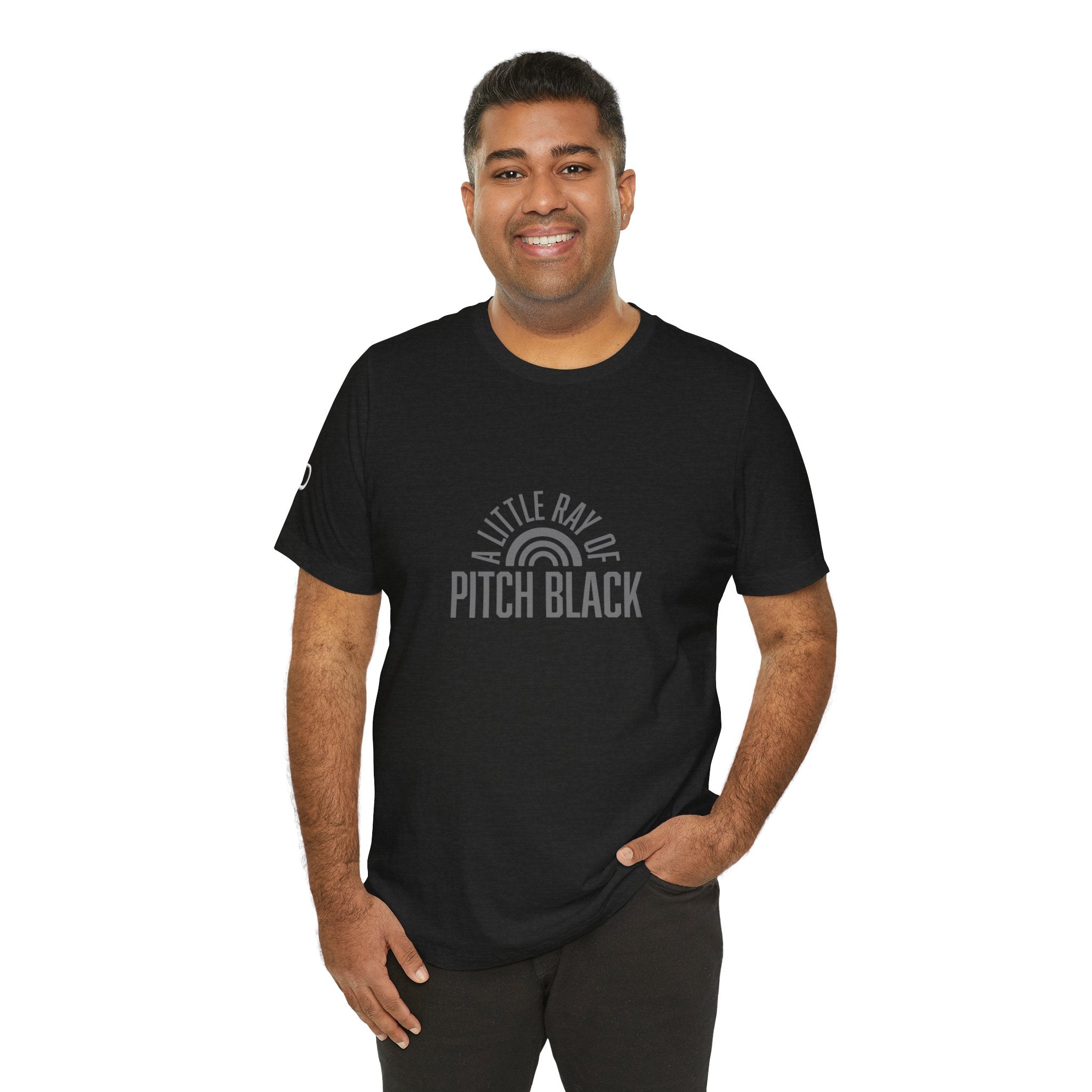 A Little Ray of Pitch Black Tee, Unisex Shirt, Gift for All Occasions, Casual Wear, Statement Tee, Unique Graphic T-Shirt