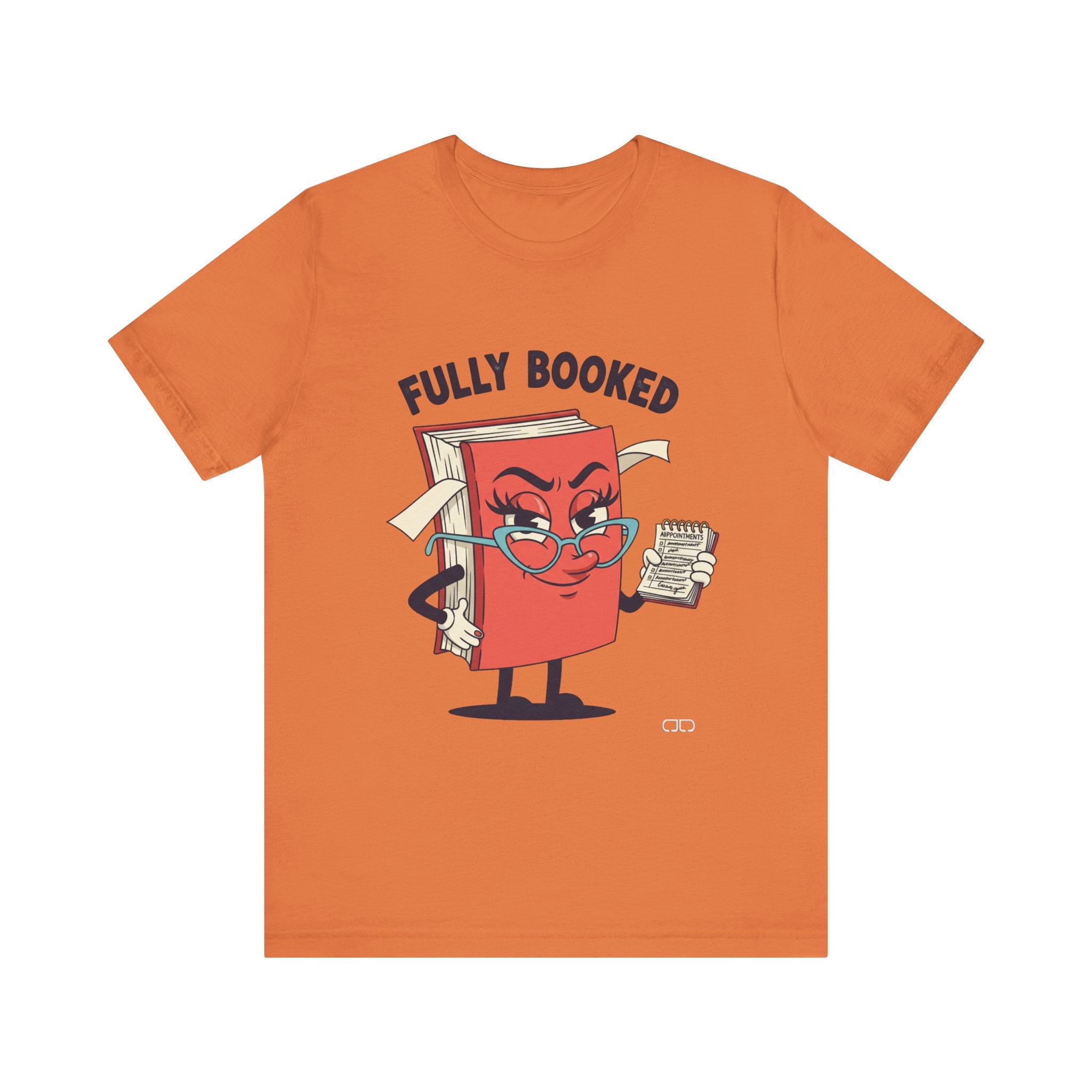 Fully Booked Reader Tee - Perfect for Book Lovers, Gift for Librarians, Cozy Reading Shirt, Book Club Outfit, Literary Gift