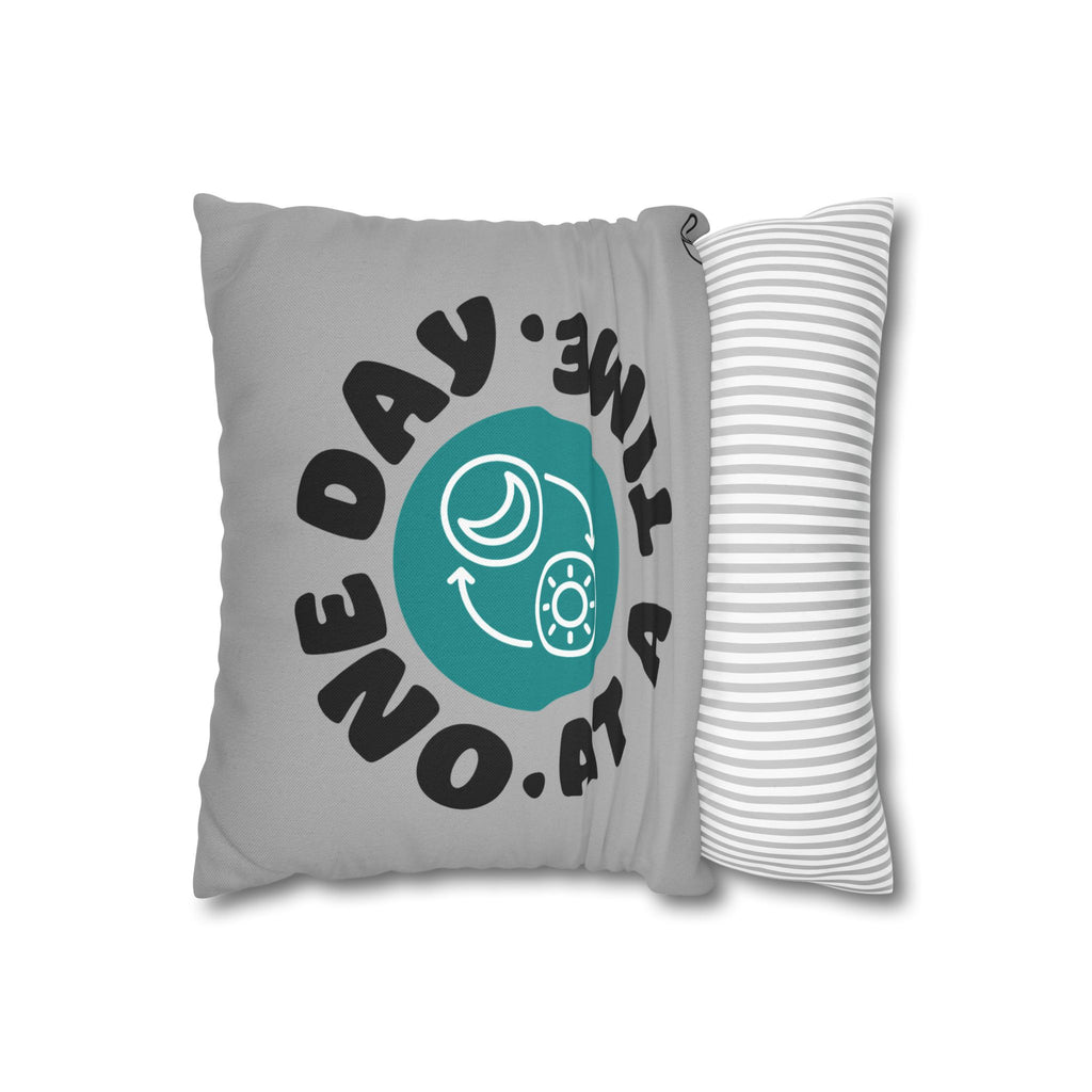 One Day At A Time Motivational Pillowcase, Decorative Cushion Cover, Inspirational Home Decor, Gift for Friends, cozy bedroom accessory