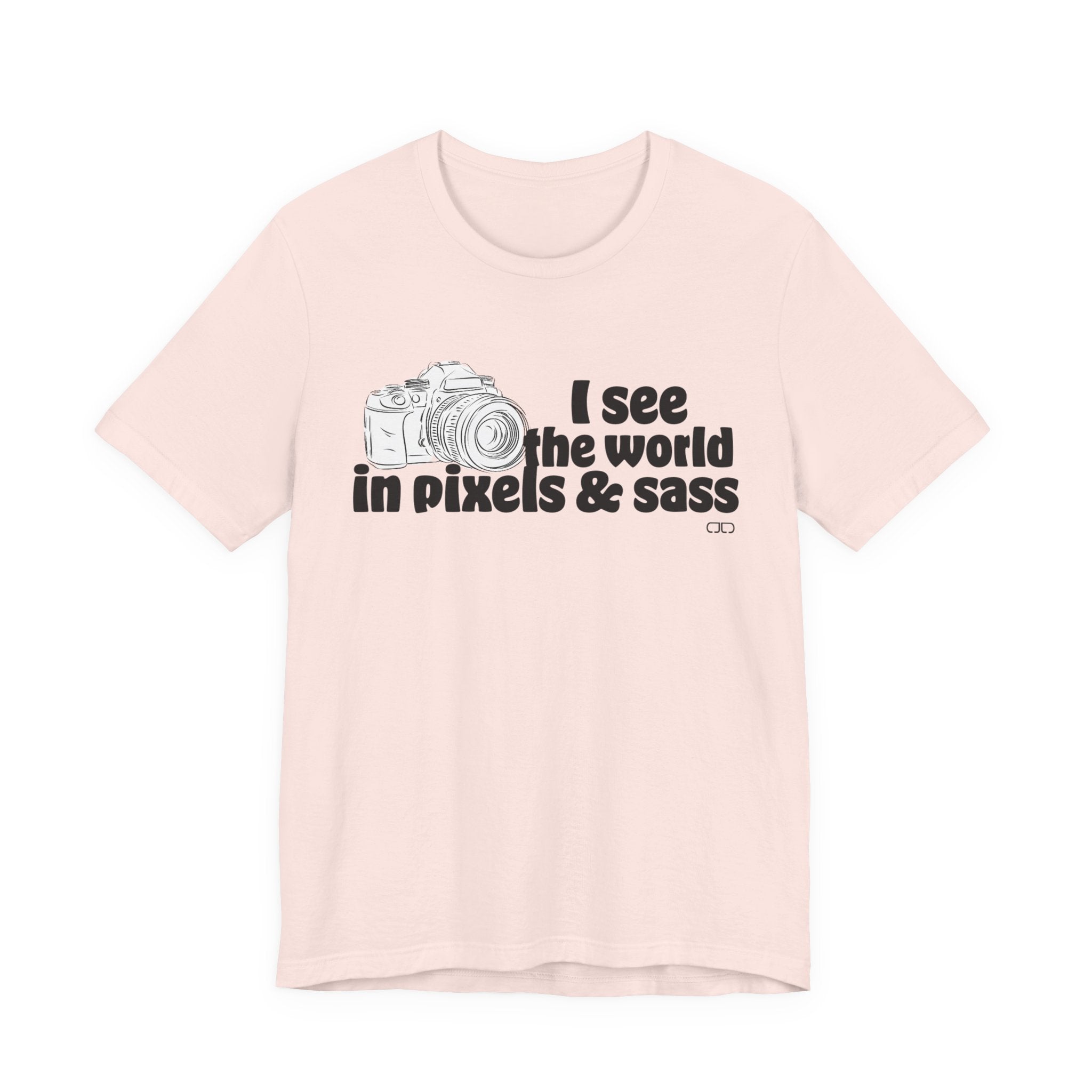 See the World in Pixels & Sass,  Camera Lover's Short Sleeve Tee, Photography Gift, Trendy Apparel, Creative Style, Unisex T-Shirt