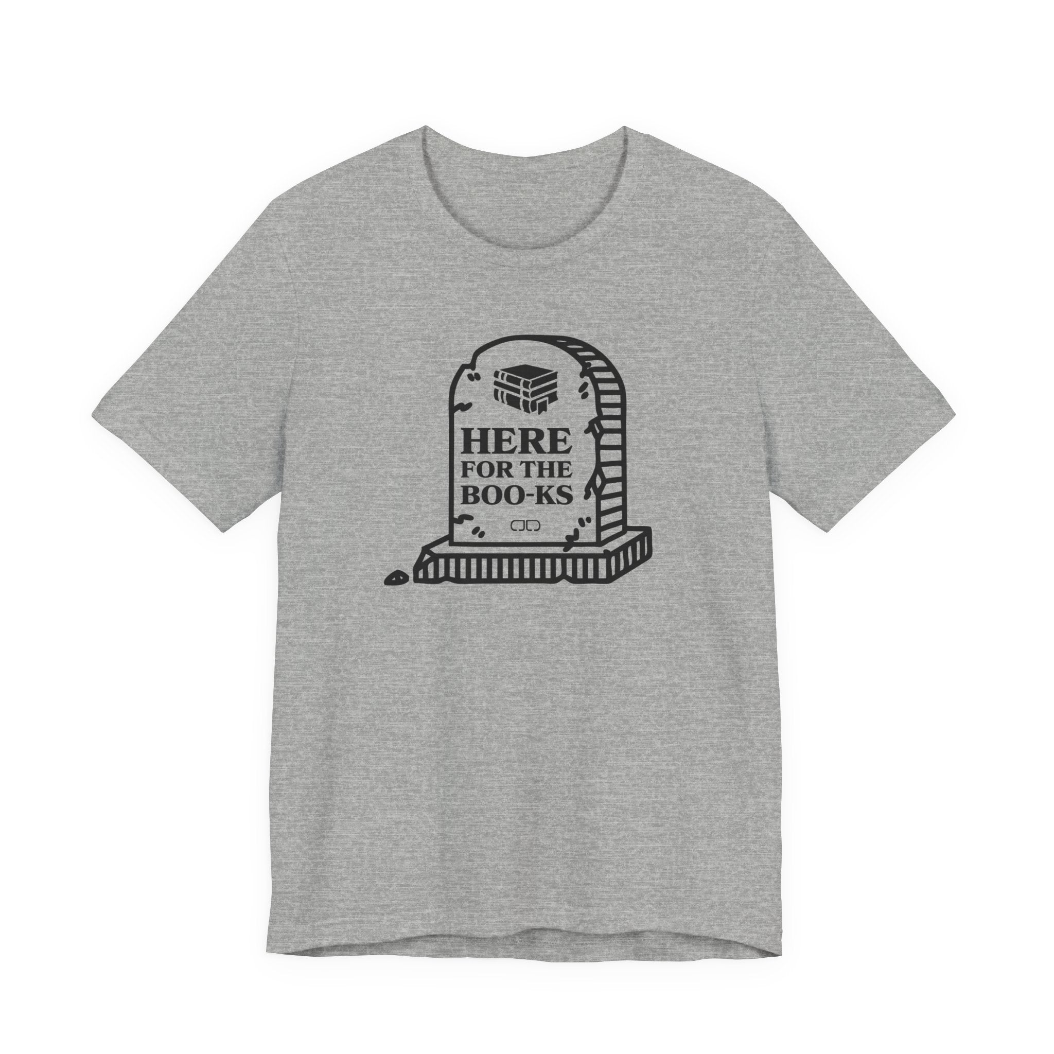 Here for the Books | Book Lover's Graphic T-Shirt, Reading Gift, Literary Apparel, Unisex Casual Tee, Bookish Humor Shirt