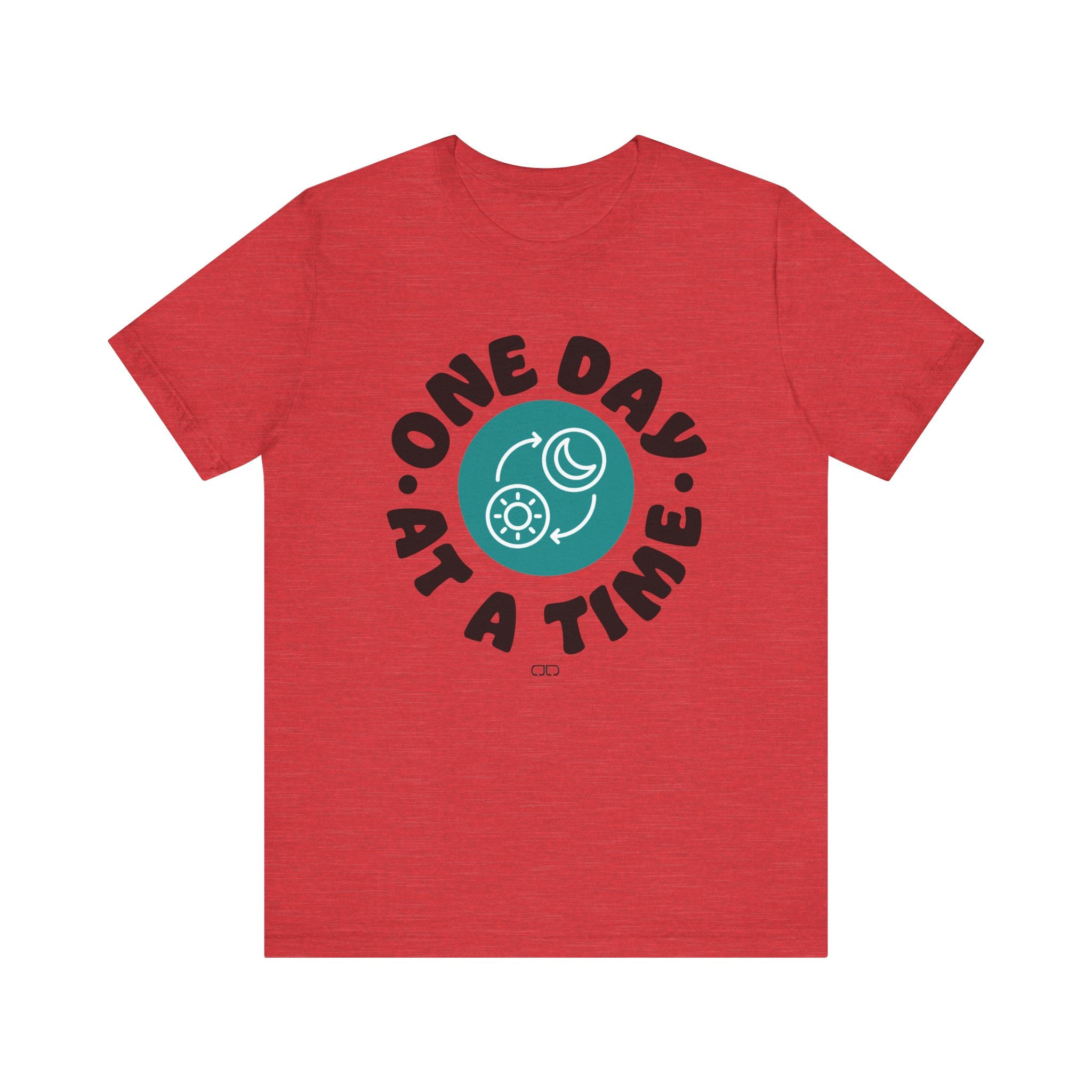 One Day At a Time Short Sleeve Tee | Motivational T-Shirt, Gift for Friends, Self-Care Reminder, Casual Wear, Everyday Comfort