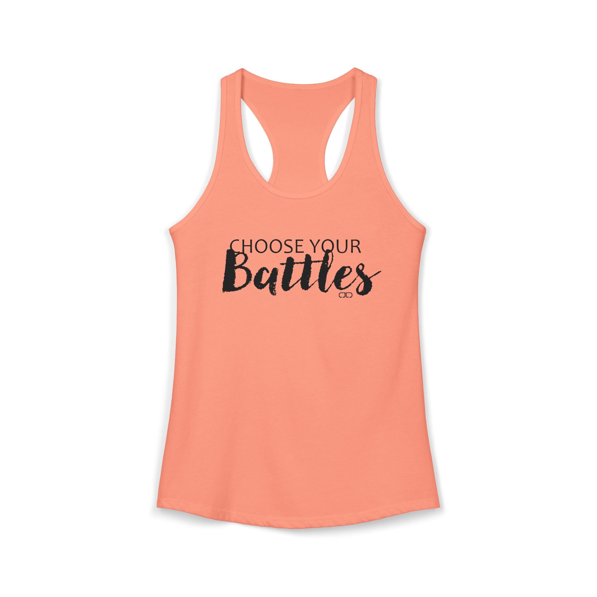 Choose Your Battles Women's Racerback Tank Top