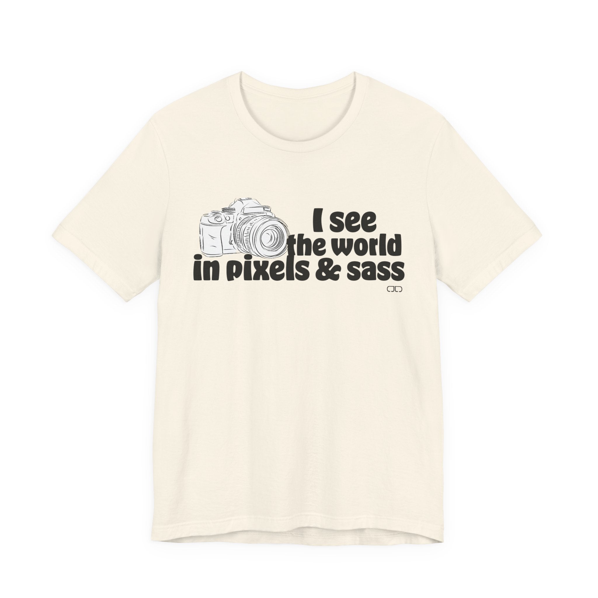 See the World in Pixels & Sass,  Camera Lover's Short Sleeve Tee, Photography Gift, Trendy Apparel, Creative Style, Unisex T-Shirt