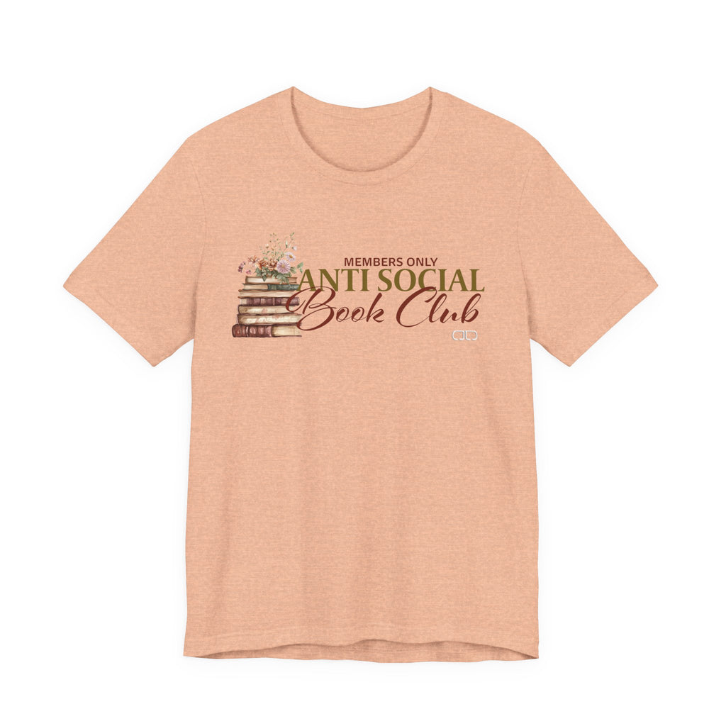 Anti-Social Book Club Tee, Cozy Reading Shirt, Gift for Book Lovers, Casual Literary Apparel, Unique Bookish Gift