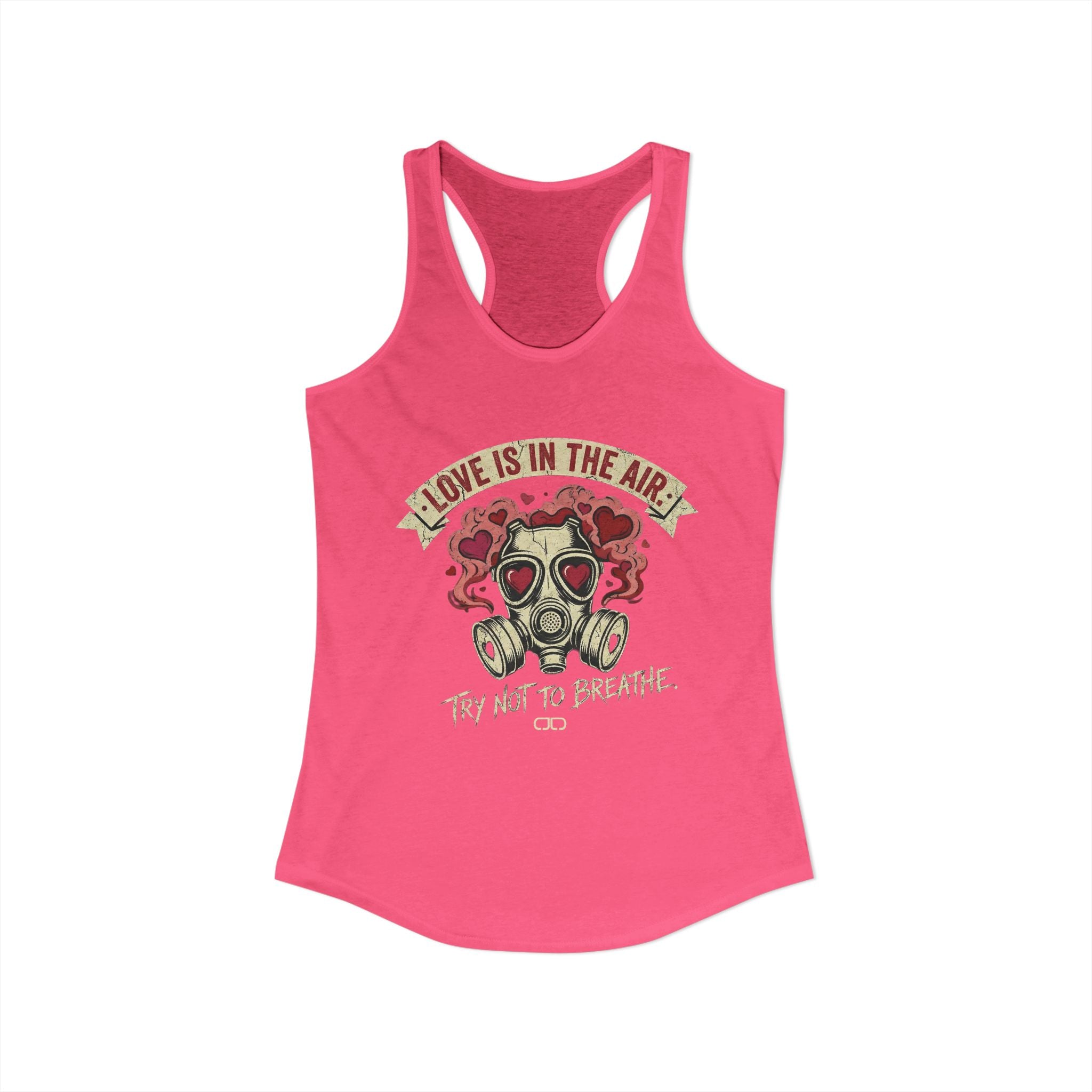Love is in the Air. Try Not to Breathe Women's Racerback Tank Top