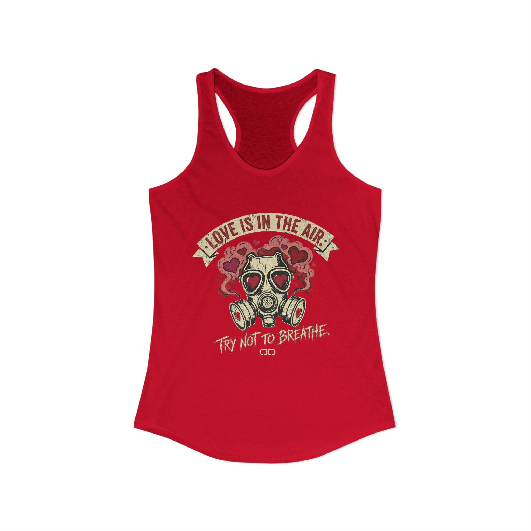 Love is in the Air. Try Not to Breathe Women's Racerback Tank Top