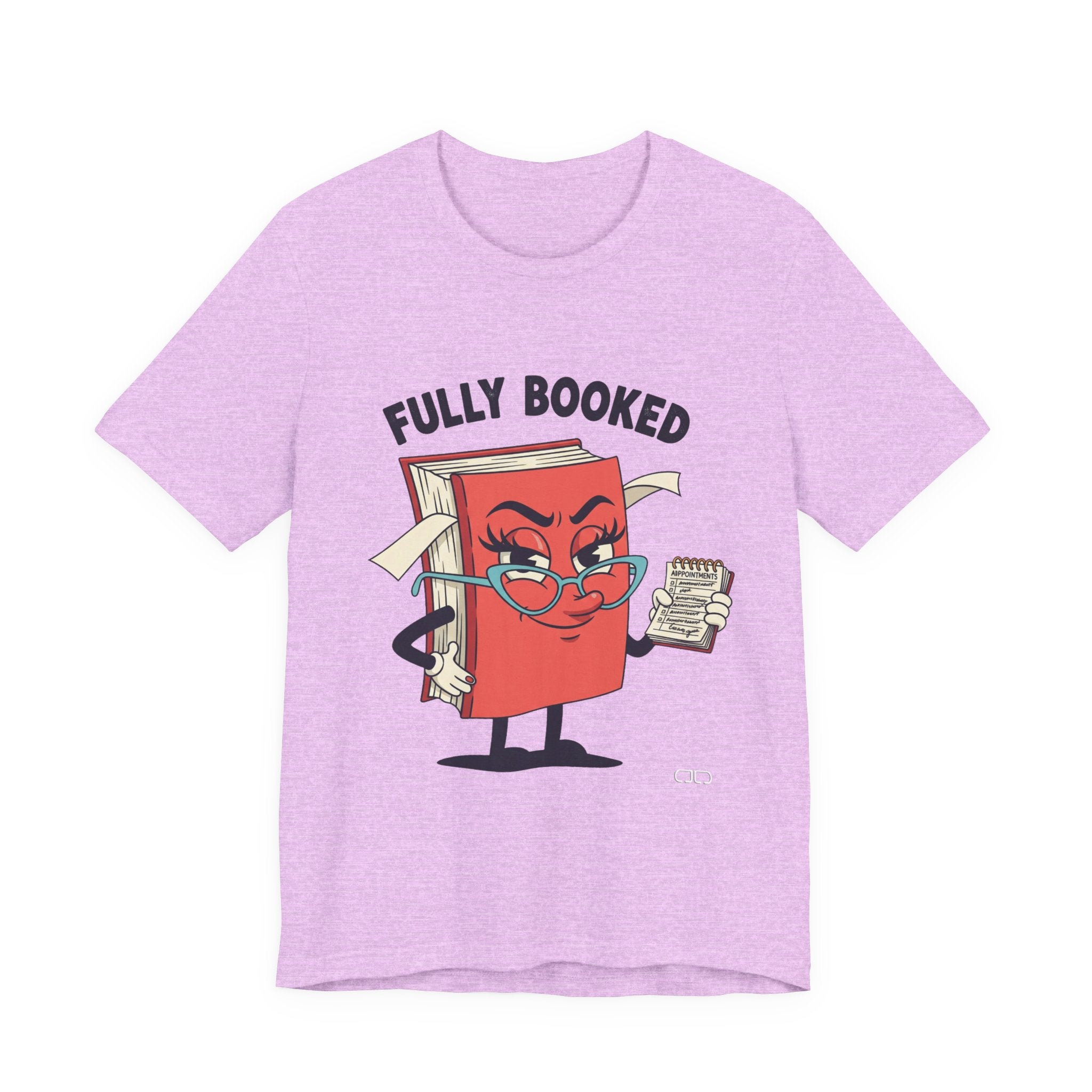 Fully Booked Reader Tee - Perfect for Book Lovers, Gift for Librarians, Cozy Reading Shirt, Book Club Outfit, Literary Gift