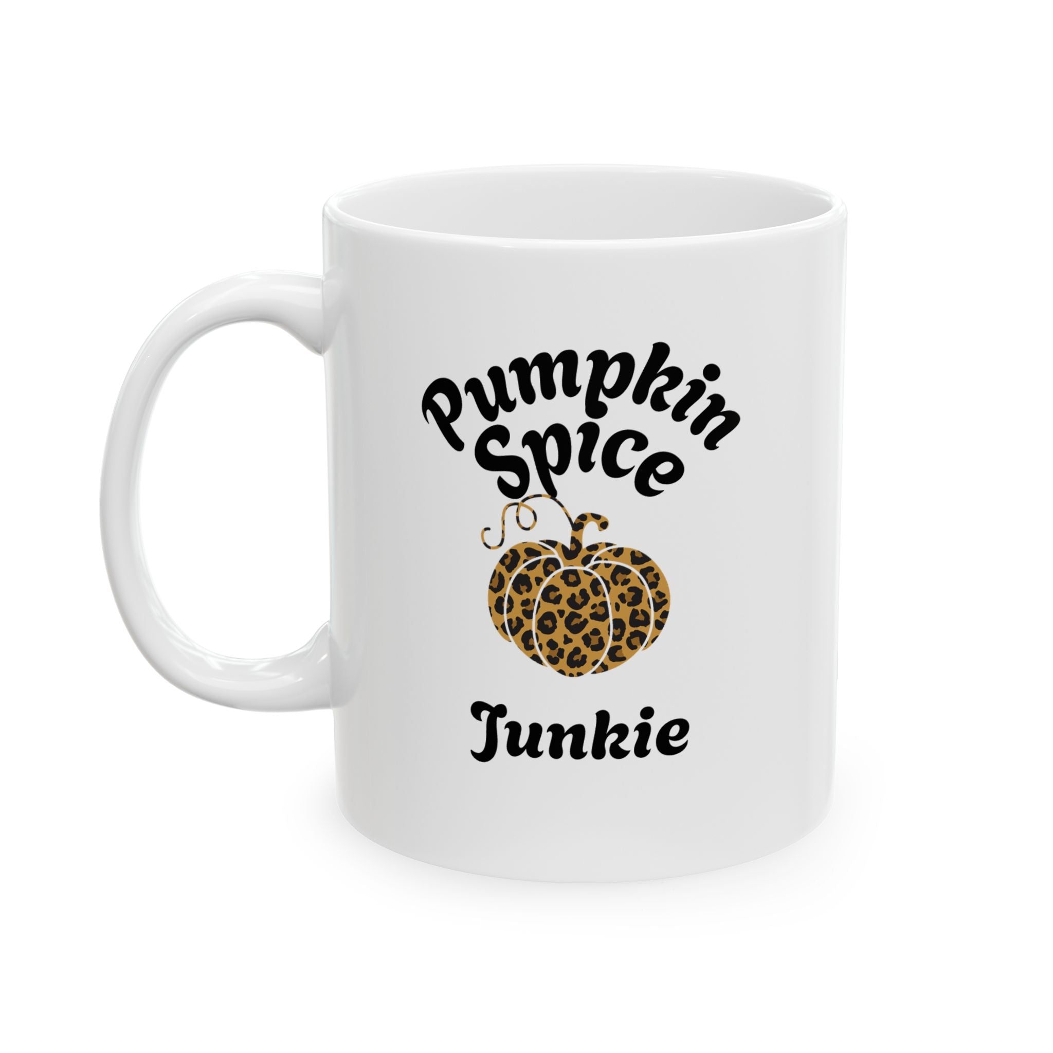 Pumpkin Spice Junkie | Ceramic Coffee Mug, Funny Gift for Coffee Lovers, Personalized Mug, Perfect for Birthdays or Holidays