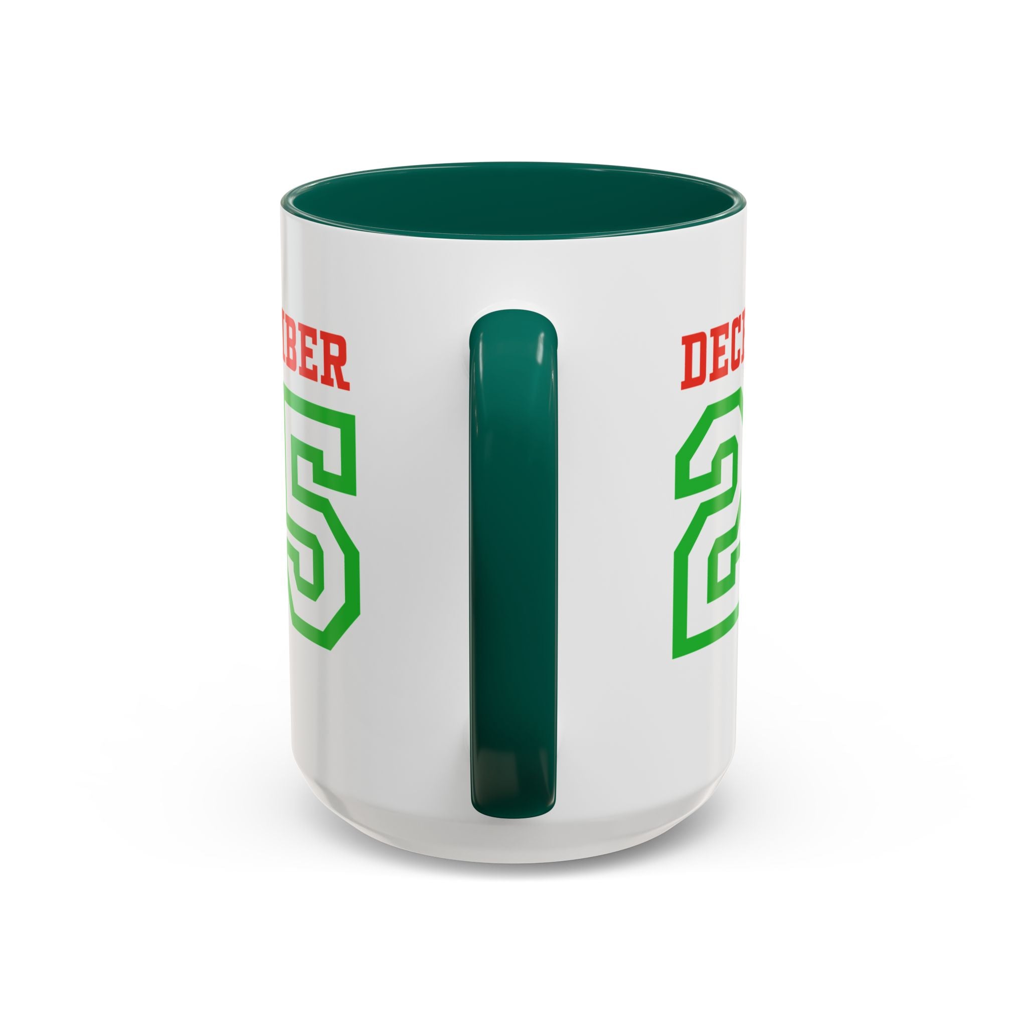 December 25 Christmas Mug — Festive Green & Red Holiday Coffee Cup (11oz/15oz)