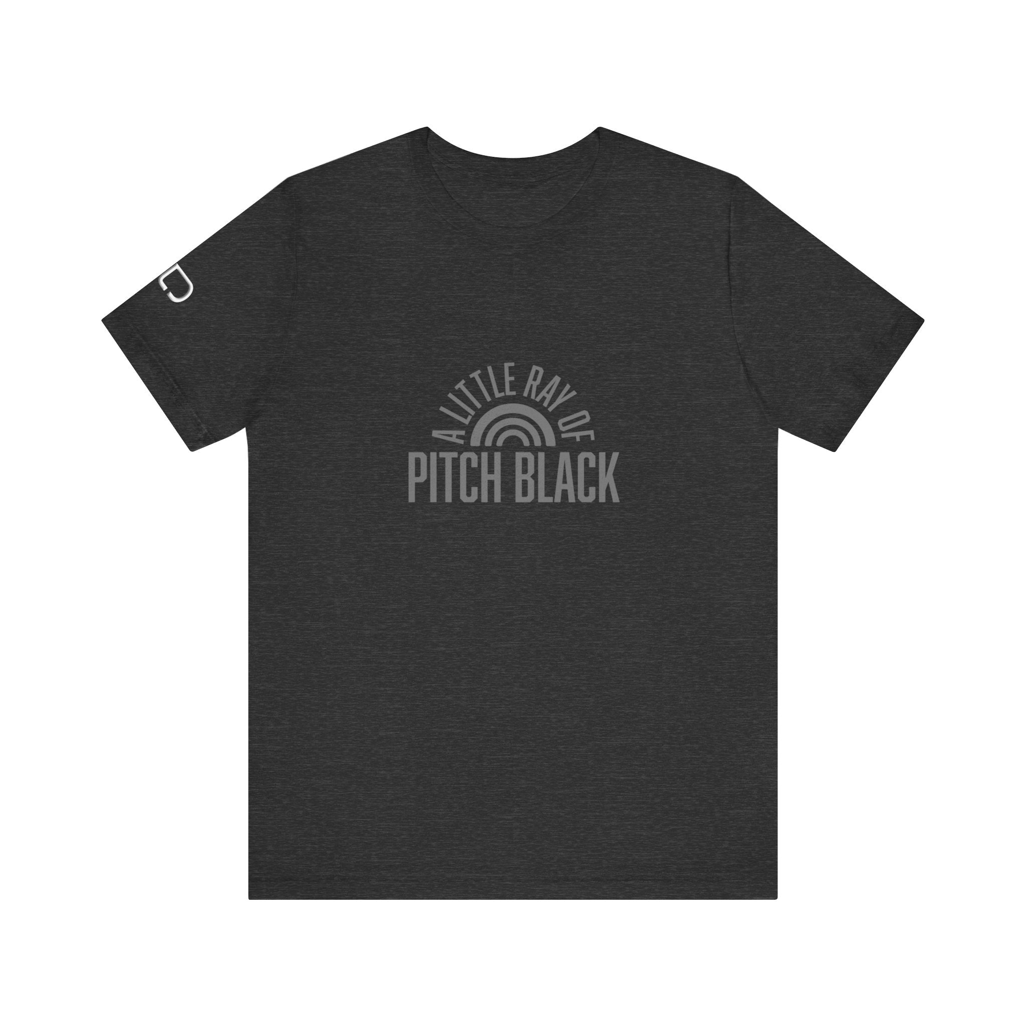 A Little Ray of Pitch Black Tee, Unisex Shirt, Gift for All Occasions, Casual Wear, Statement Tee, Unique Graphic T-Shirt