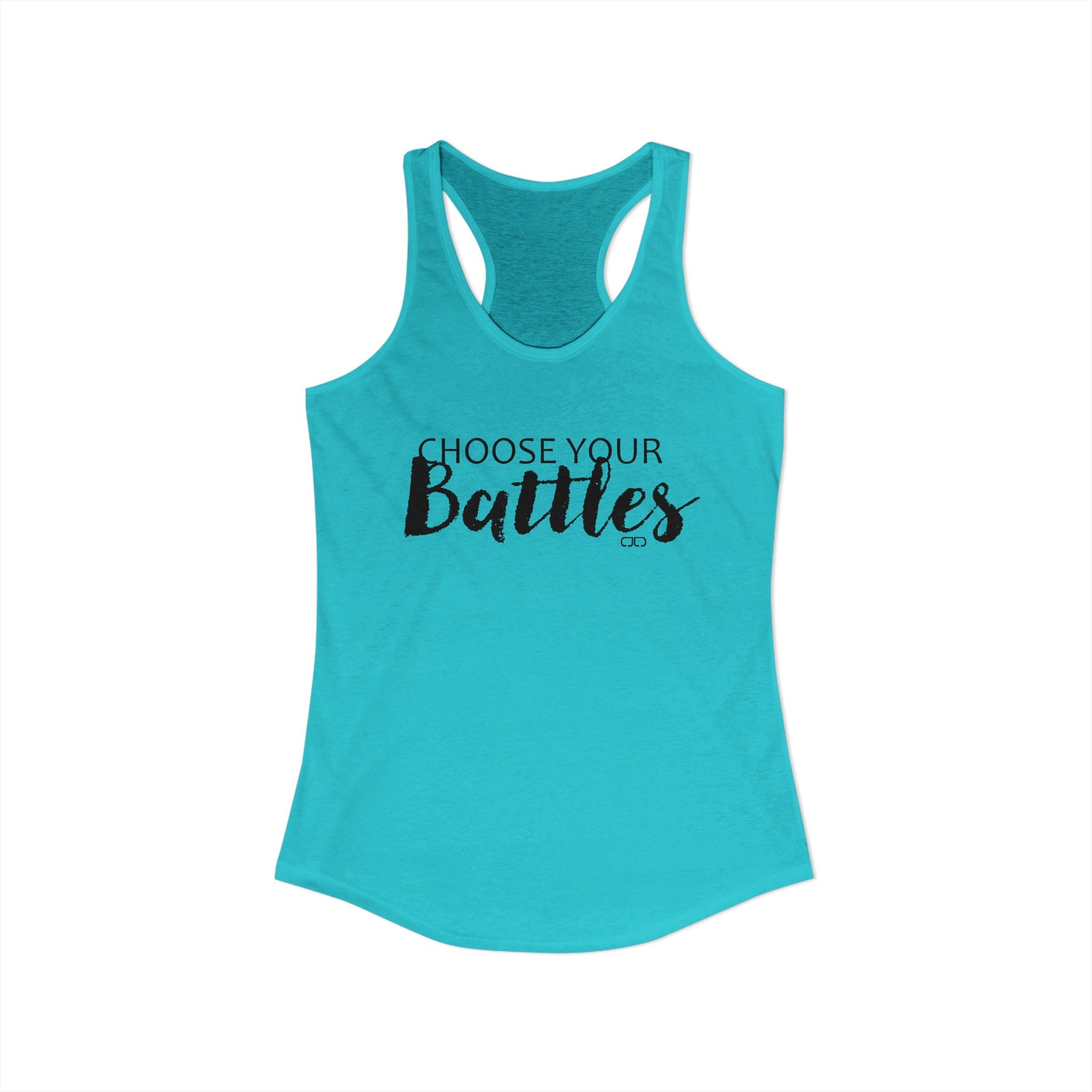 Choose Your Battles Women's Racerback Tank Top