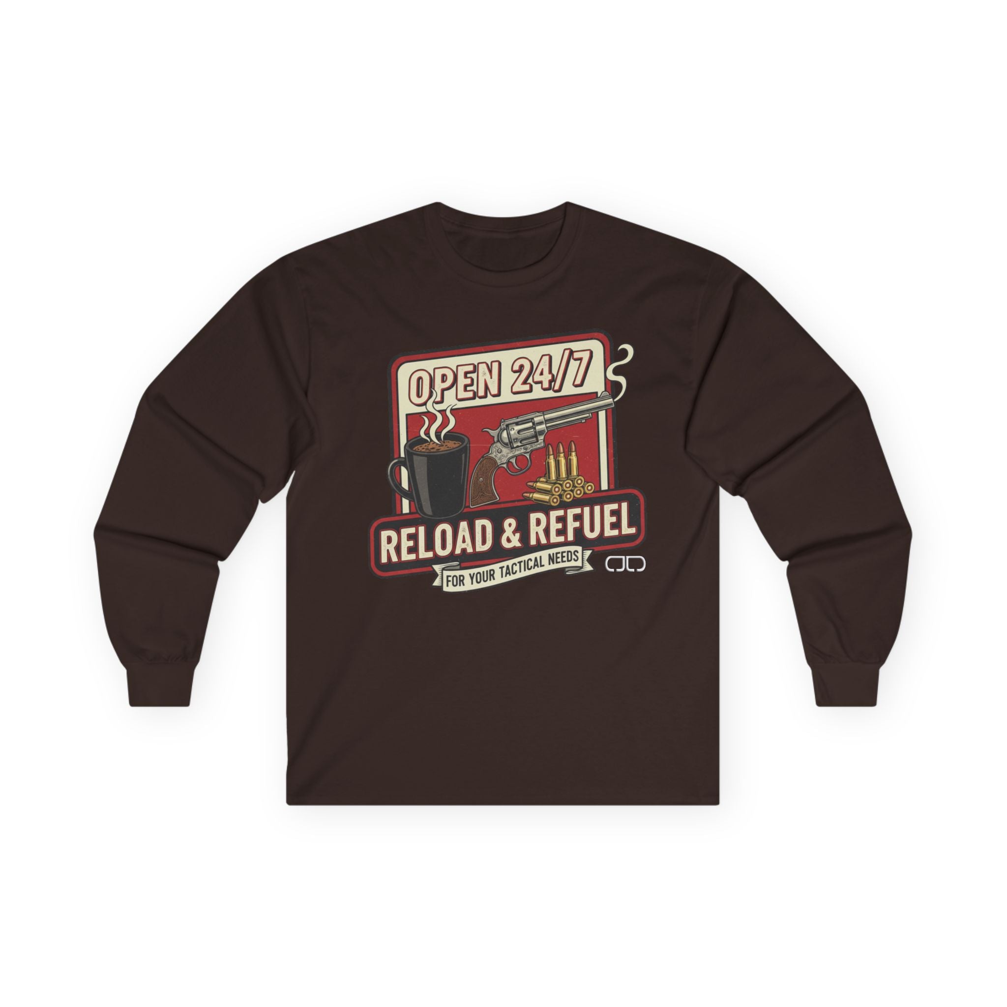 Reload & Refuel Long Sleeve Tee — "Open 24/7" Coffee & Ammo Graphic