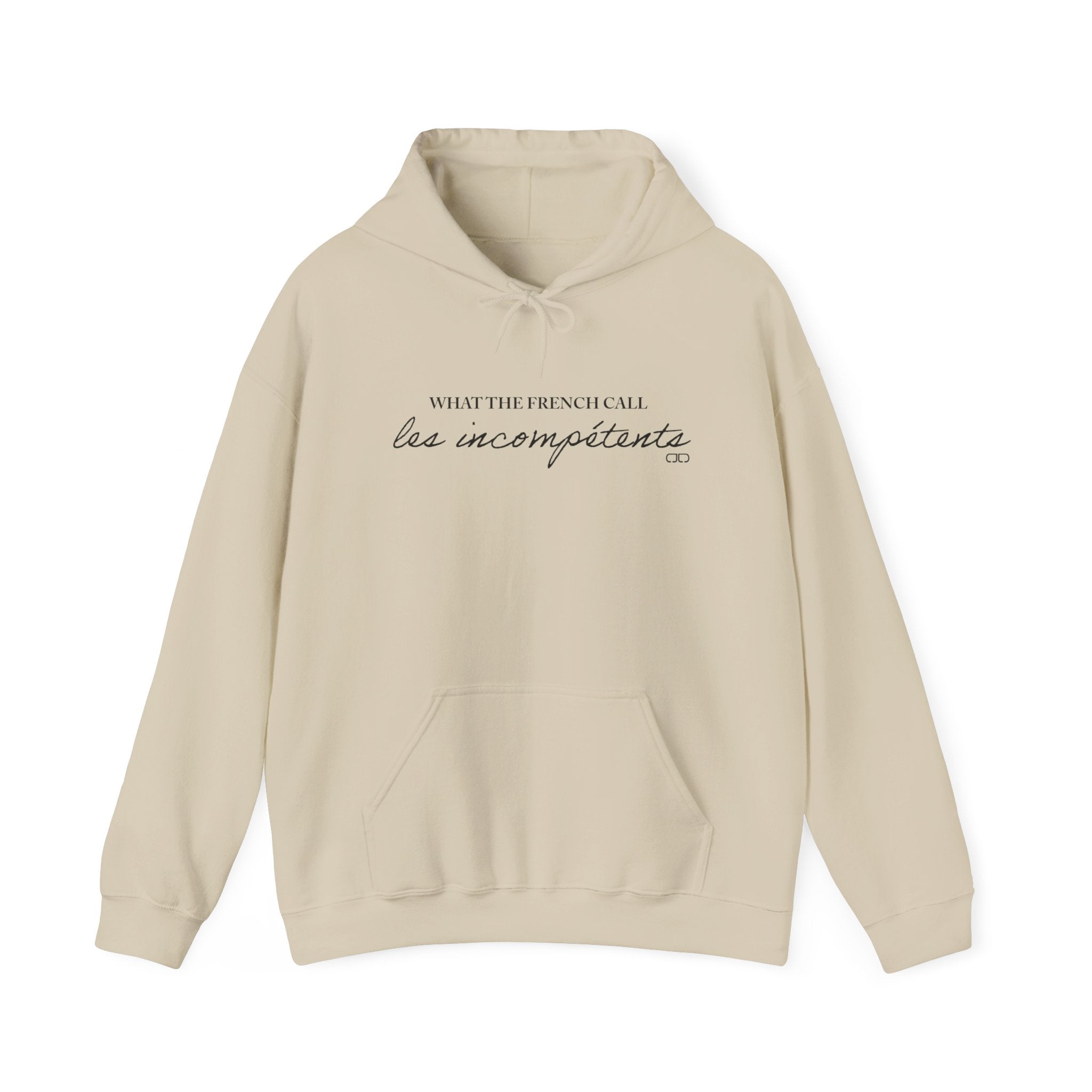 What the French Call Les Incompetents Minimal Script Pullover Hoodie