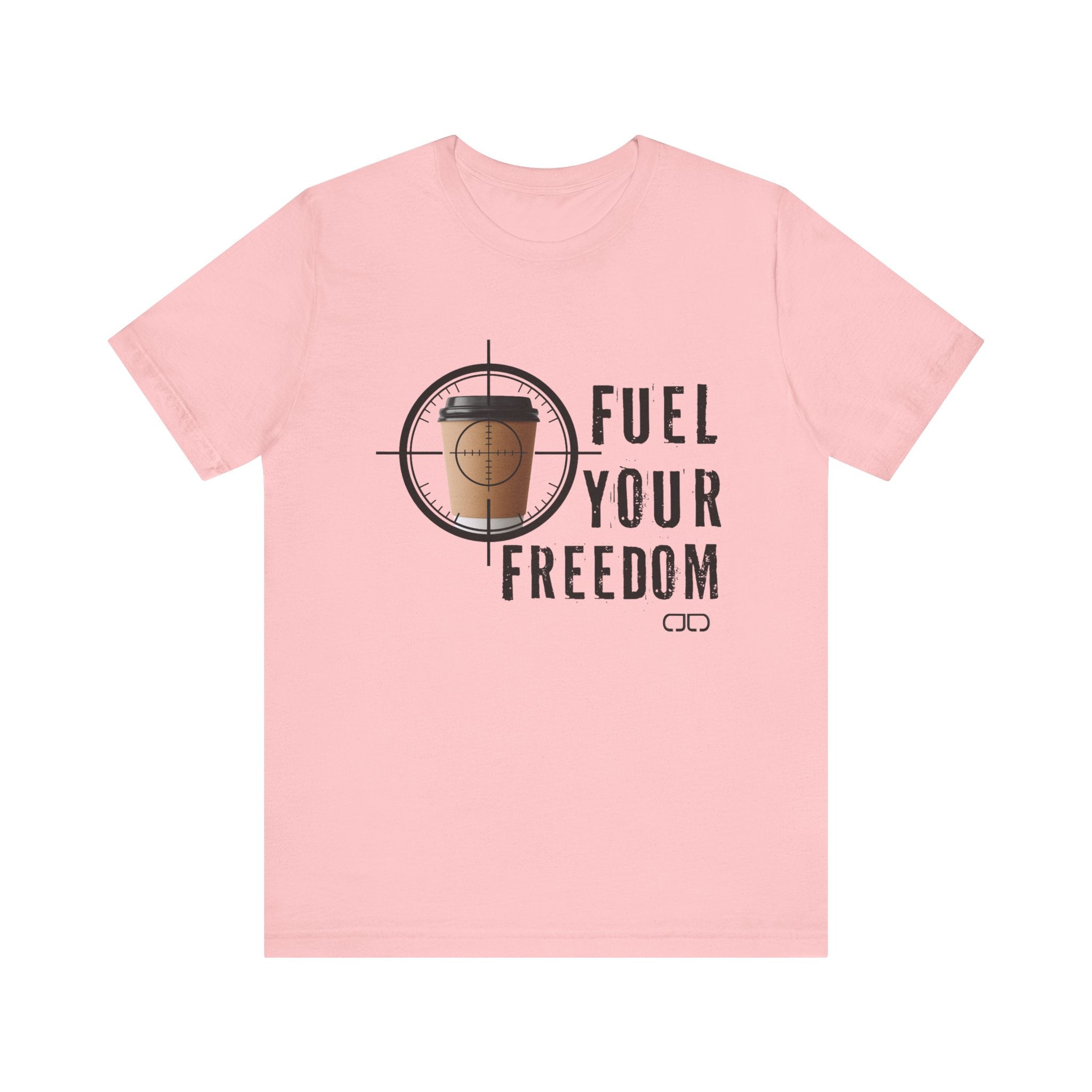 Fuel Your Freedom T‑Shirt — Coffee Cup Target Graphic Tee for Coffee Lovers