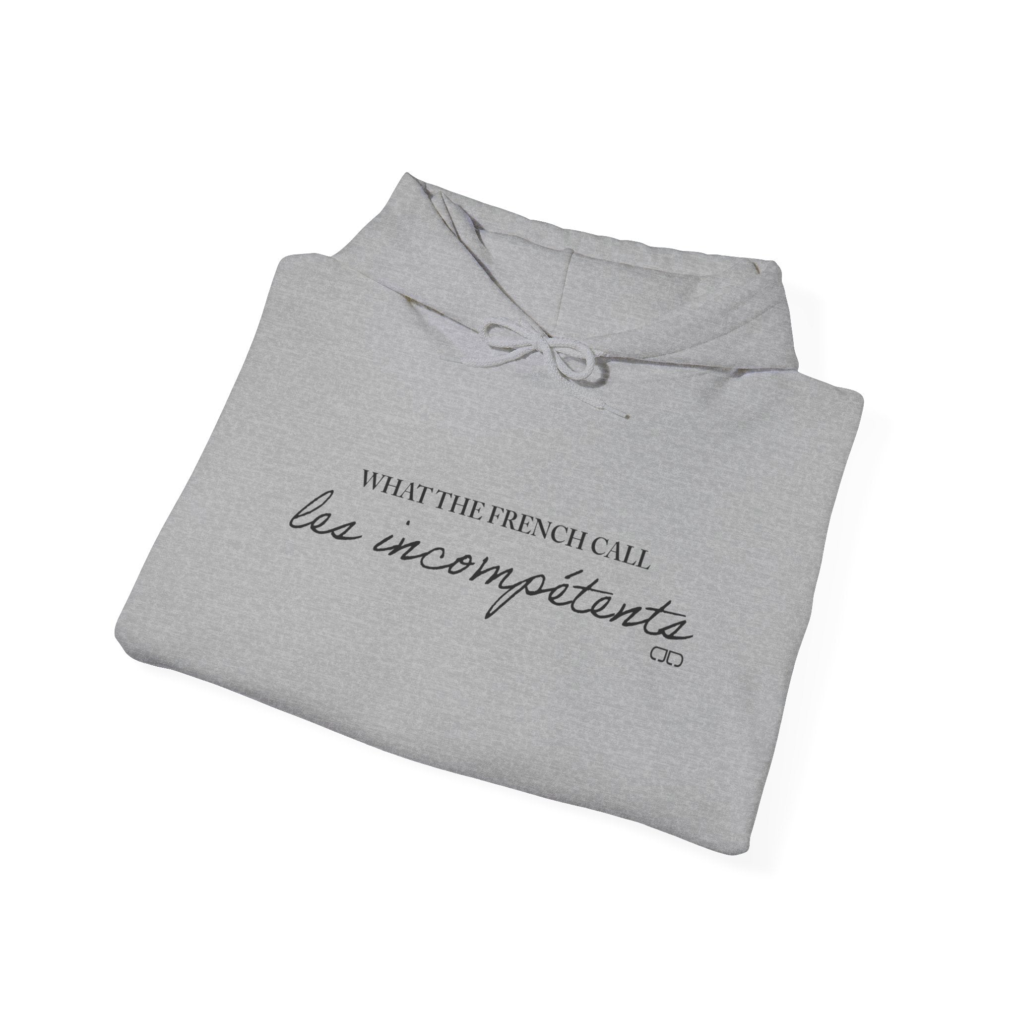 What the French Call Les Incompetents Minimal Script Pullover Hoodie