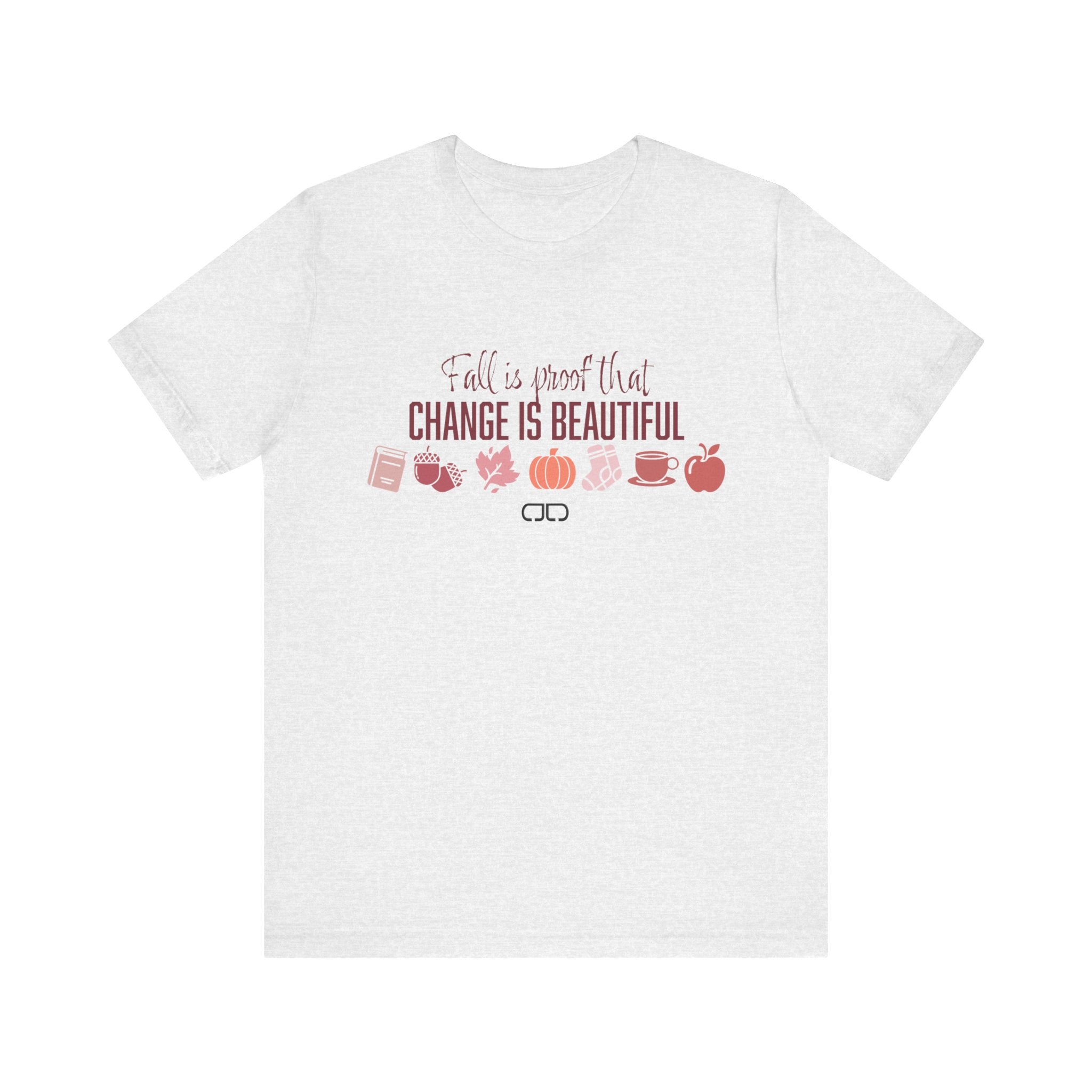 Fall Is Proof That Change Is Beautiful Tee — Autumn Leaves, Pumpkin & Cozy Icons Shirt