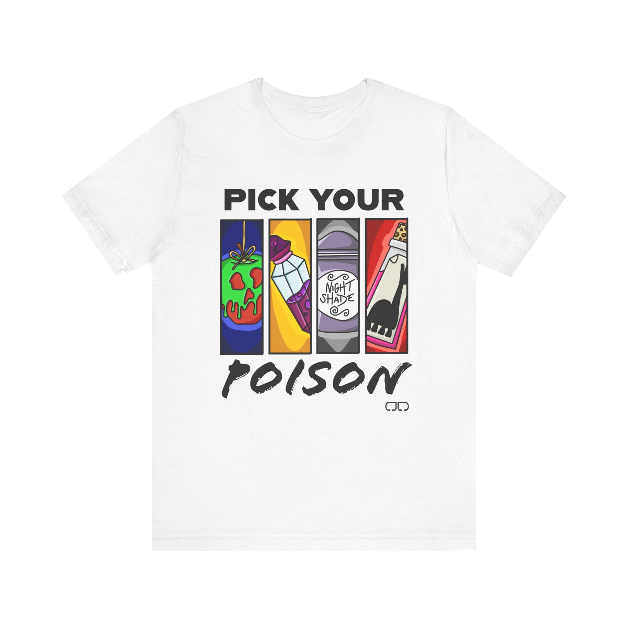 Pick Your Poison Fun Graphic T-Shirt, Casual Wear, Gifts for Friends, Party Attire, Trendy Summer Fashion